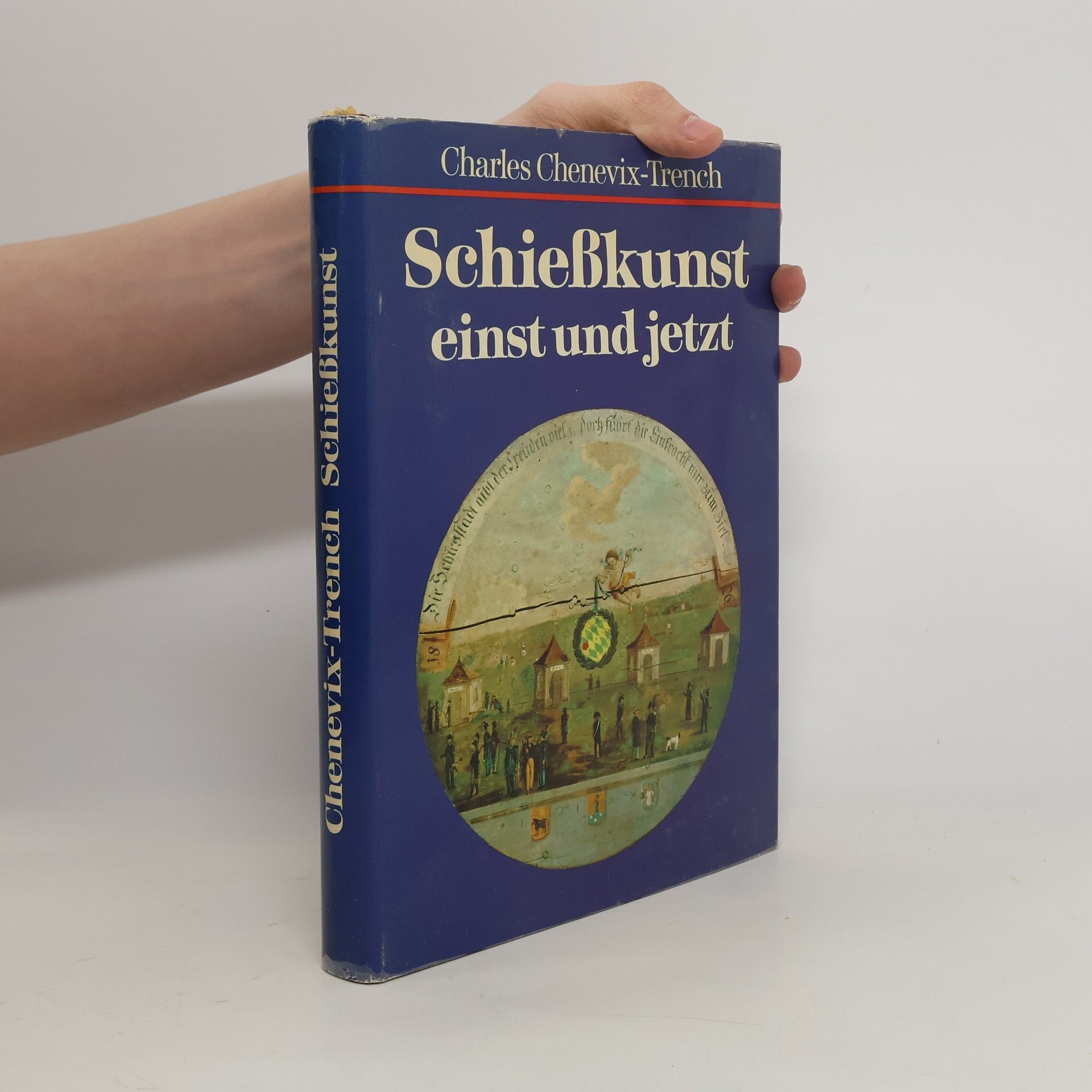 Charles Chenevix Trench Schiesskunst einst und jetzt