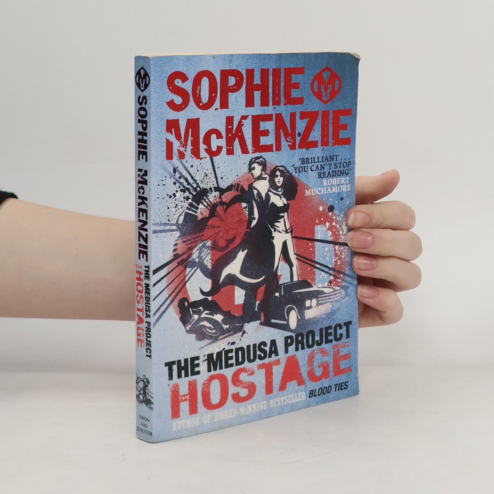 Sophie McKenzie The Medusa Project: The Hostage