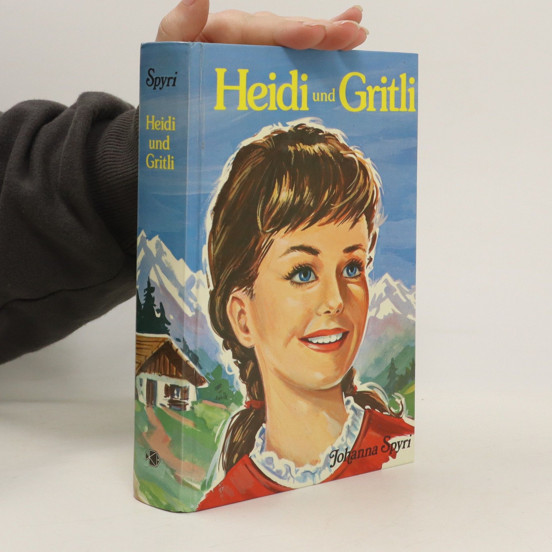 Johanna Spyri Heidi und Gritli