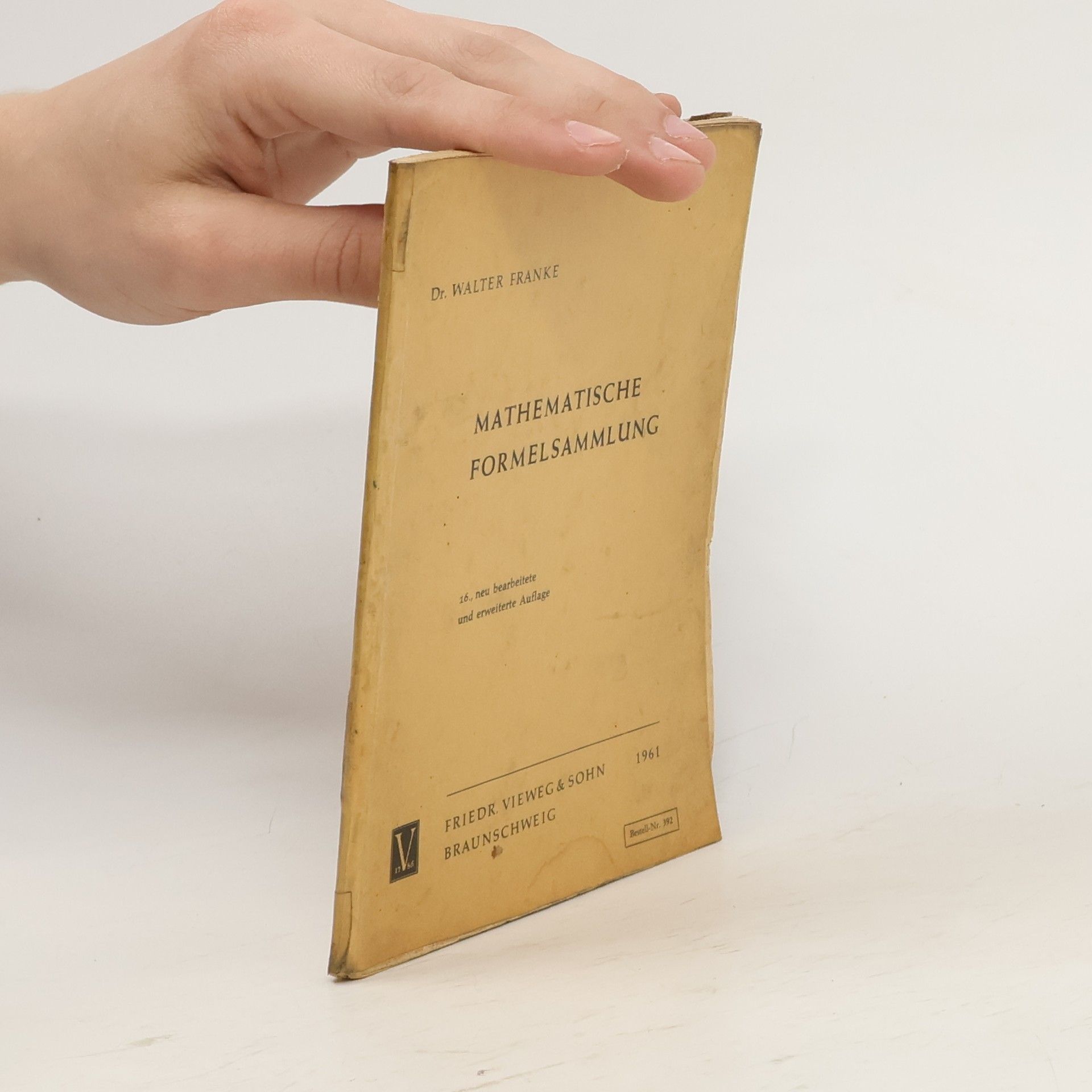 Walter Franke Mathematische Formelsammlung