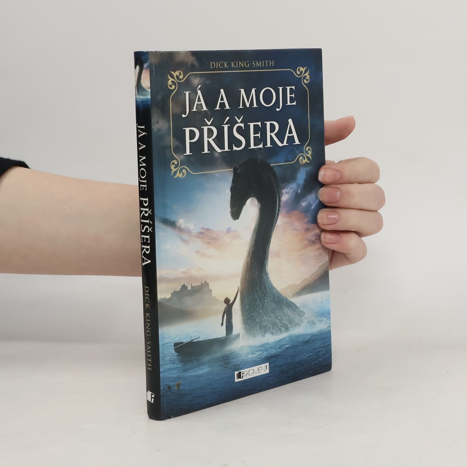 Dick King-Smith Já a moje příšera