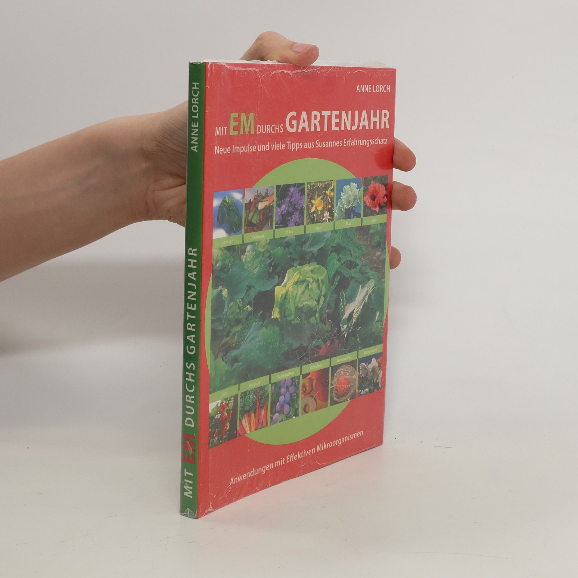 Mit EM durchs Gartenjahr