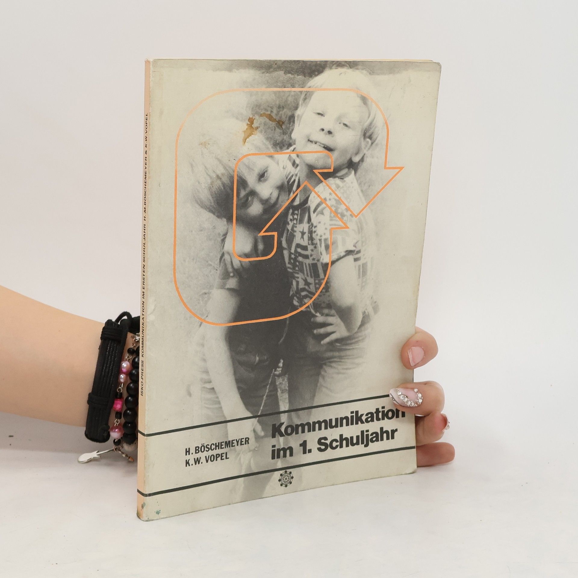 Heide-Maria Böschemeyer Kommunikation im ersten Schuljahr