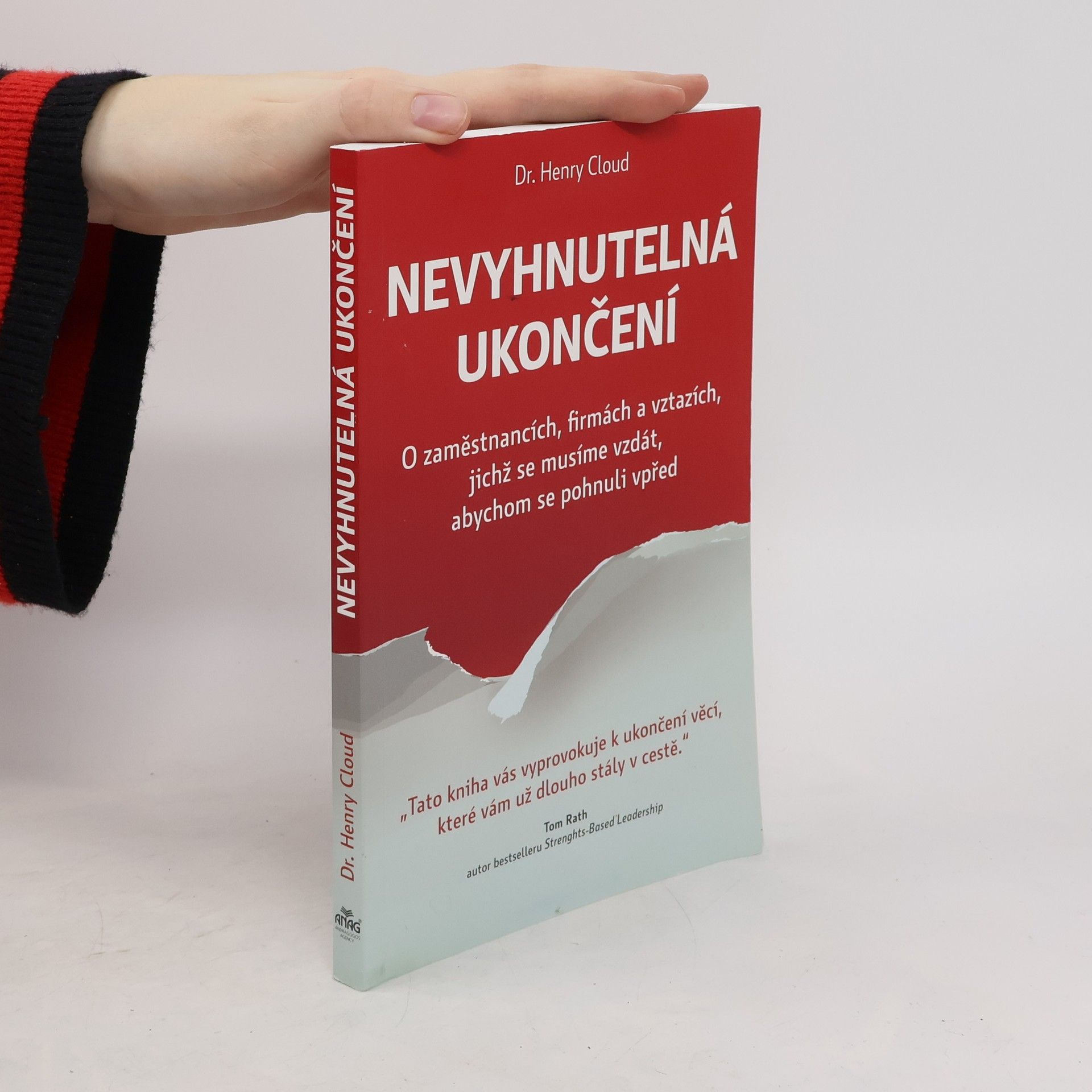 Henry Cloud Nevyhnutelná ukončení. O zaměstnancích, firmách a vztazích, jichž se musíme vzdát, abychom se pohnuli vpřed