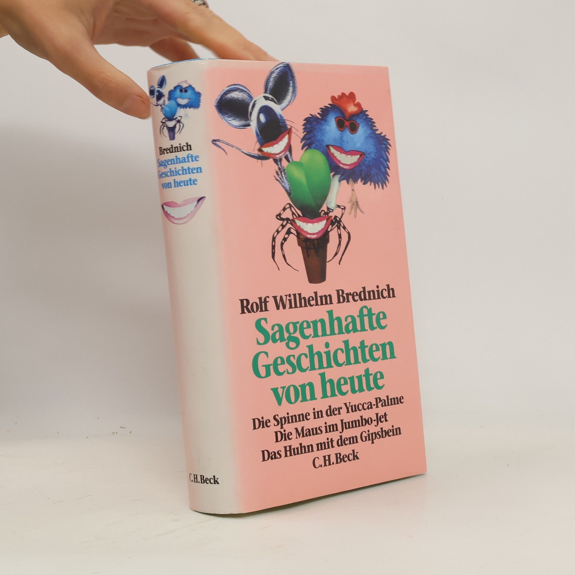Rolf Wilhelm Brednich Sagenhafte Geschichten von heute