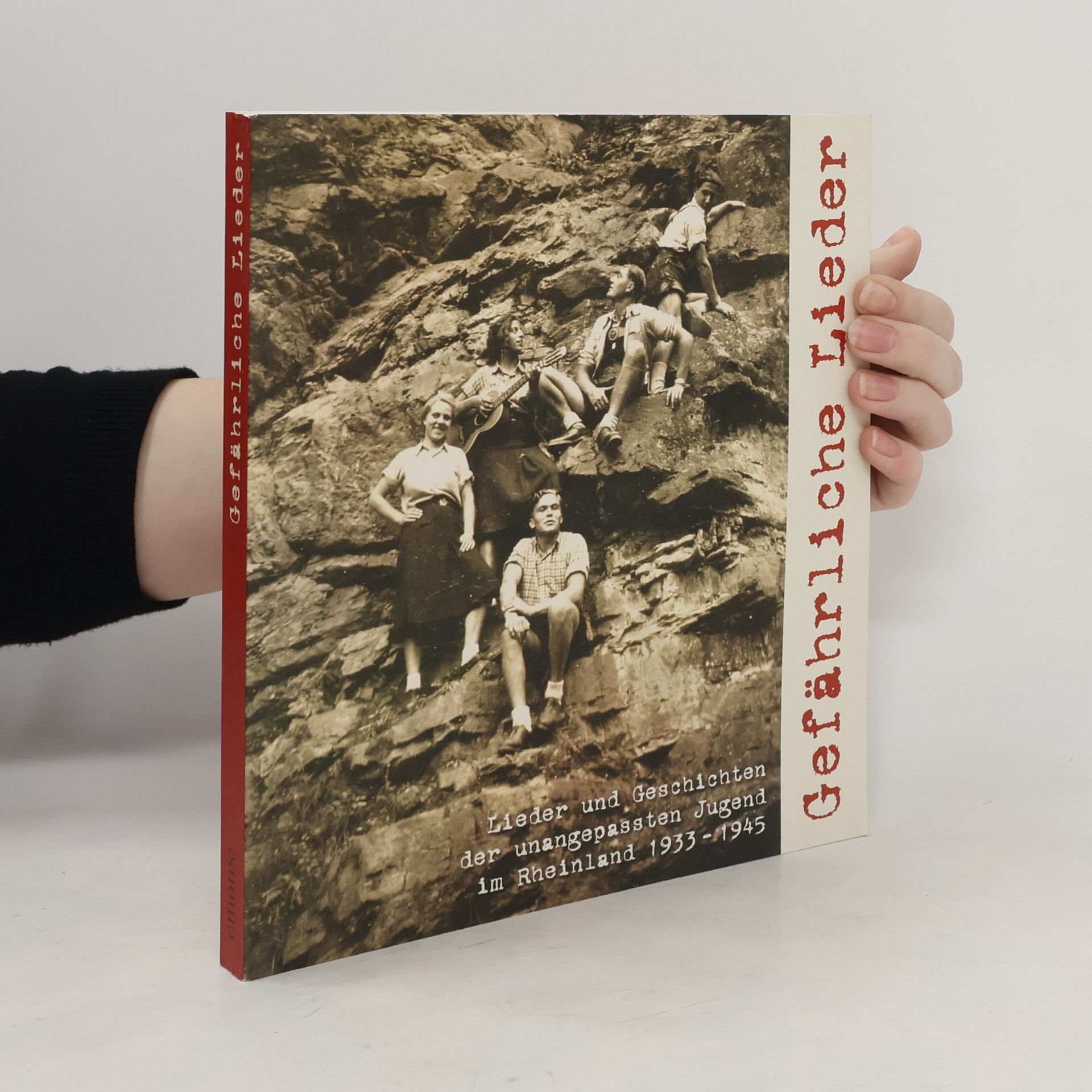 Collectif d'auteurs Gefährliche Lieder