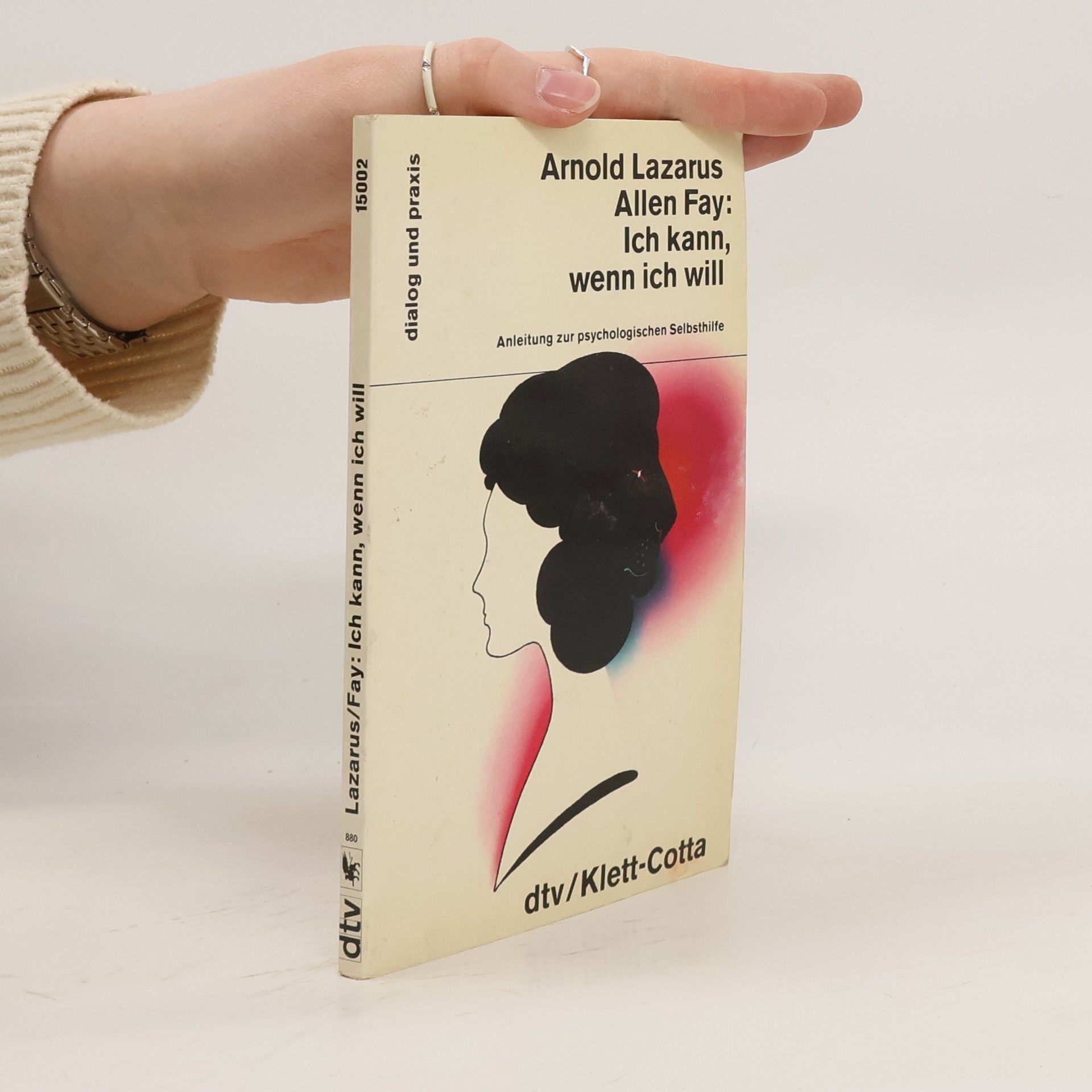 Arnold A. Lazarus Ich kann, wenn ich will