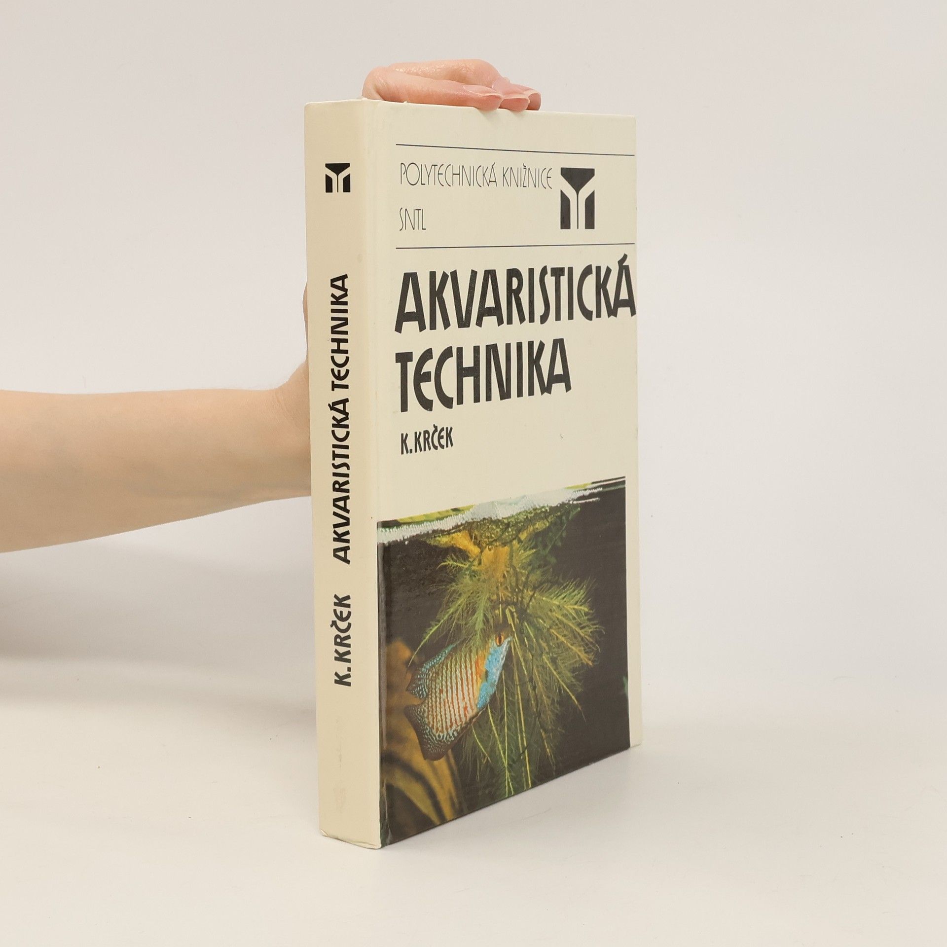 Karel Krček Akvaristická technika