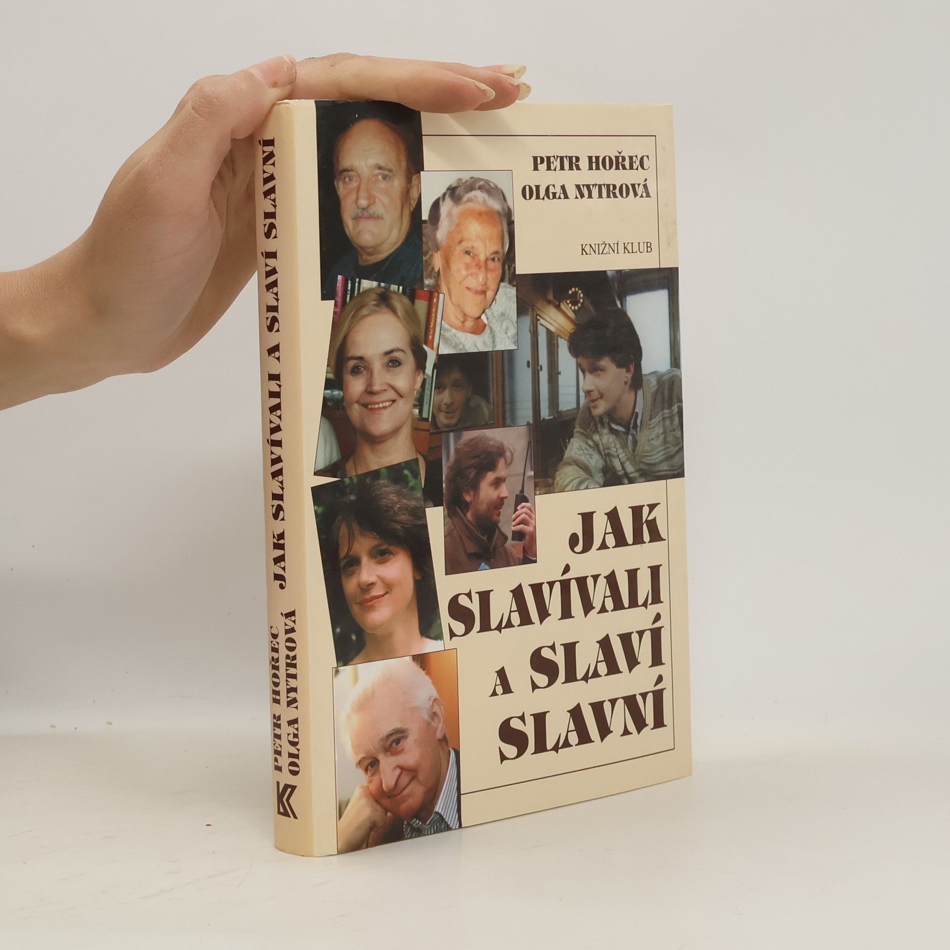 Petr Hořec Jak slavívali a slaví slavní