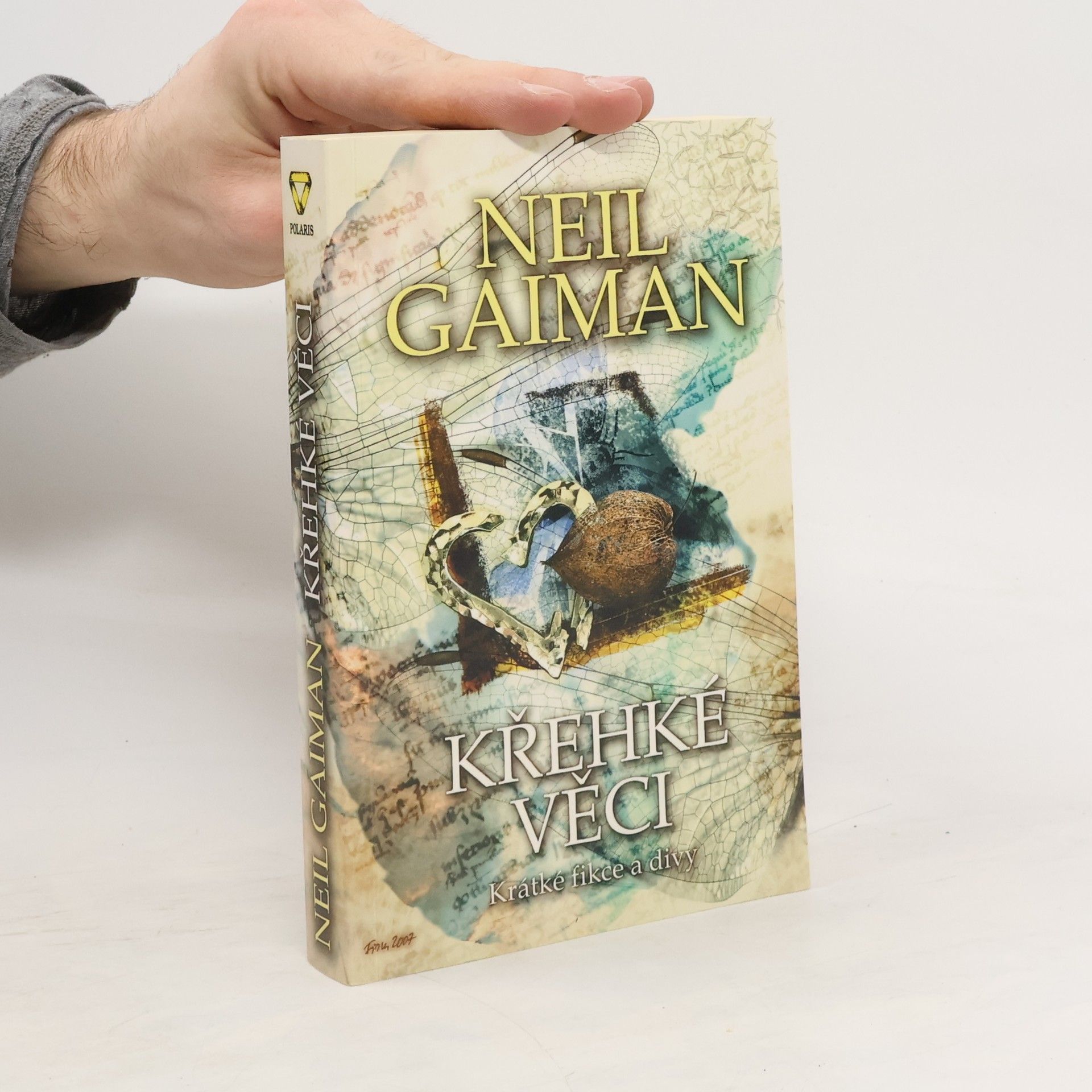 Neil Gaiman Křehké věci: Krátké fikce a divy