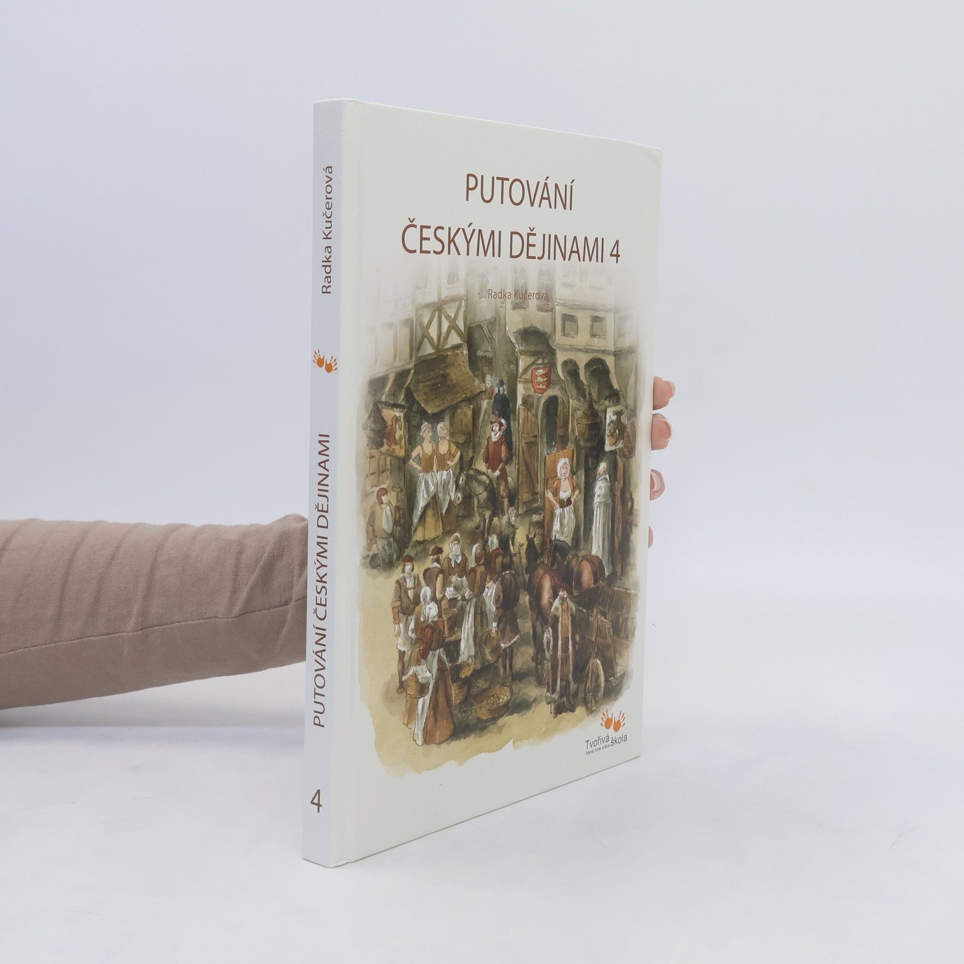 Radka Kučerová Putování českými dějinami 4. díl