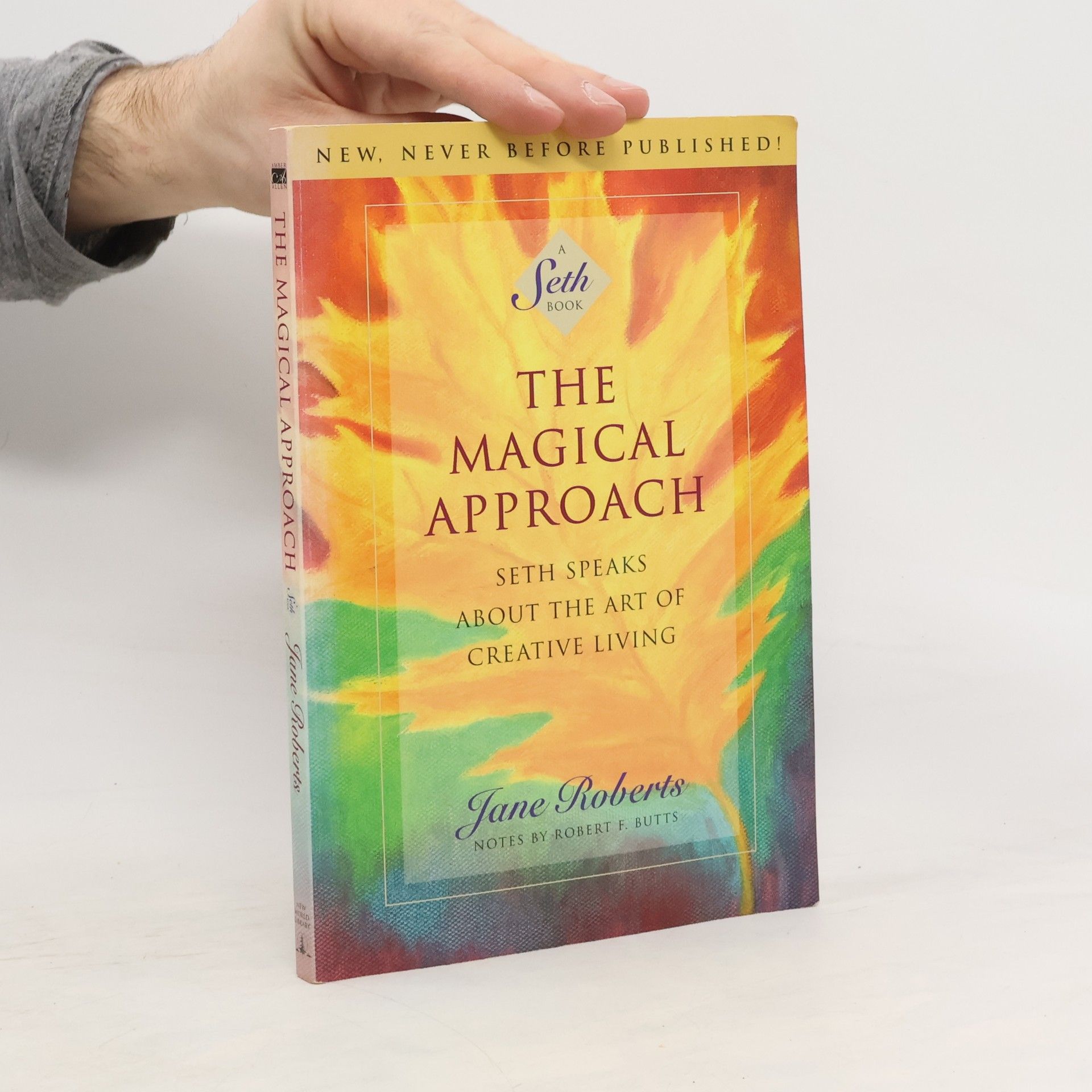 Jane Roberts The Magical Approach