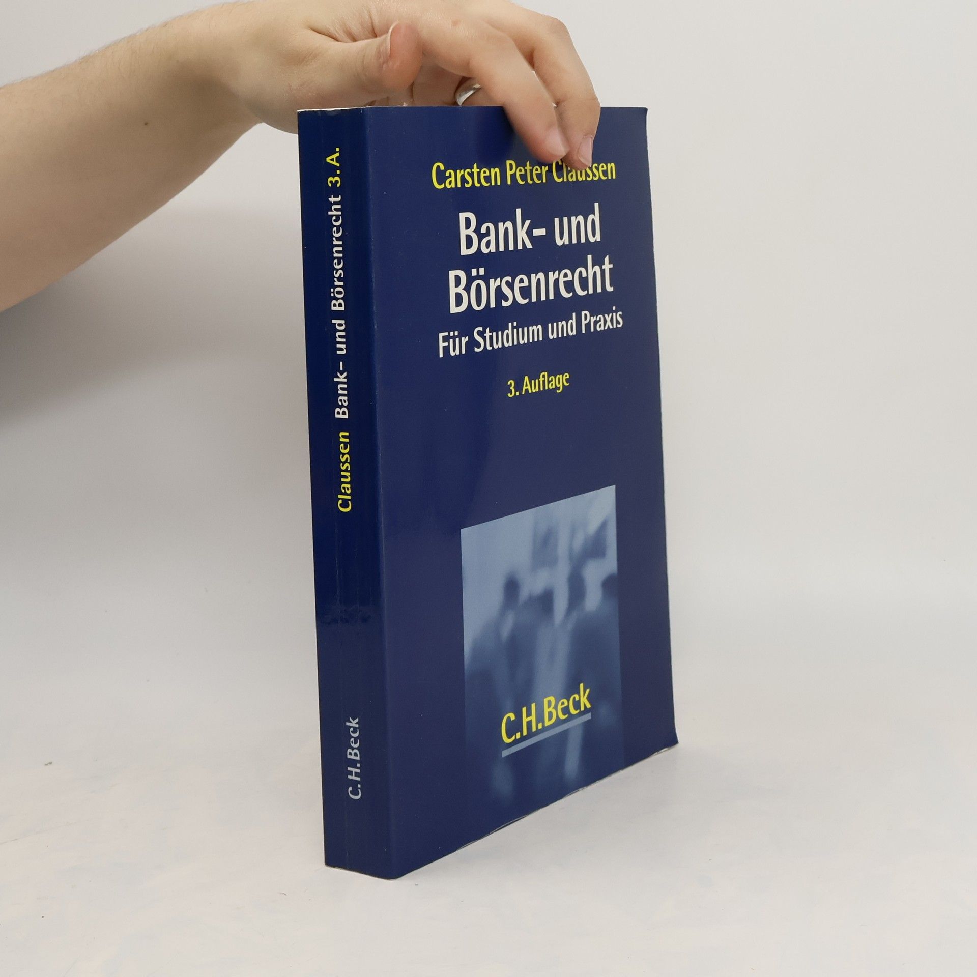 Carsten Peter Claussen Bank- und Börsenrecht für Studium und Praxis