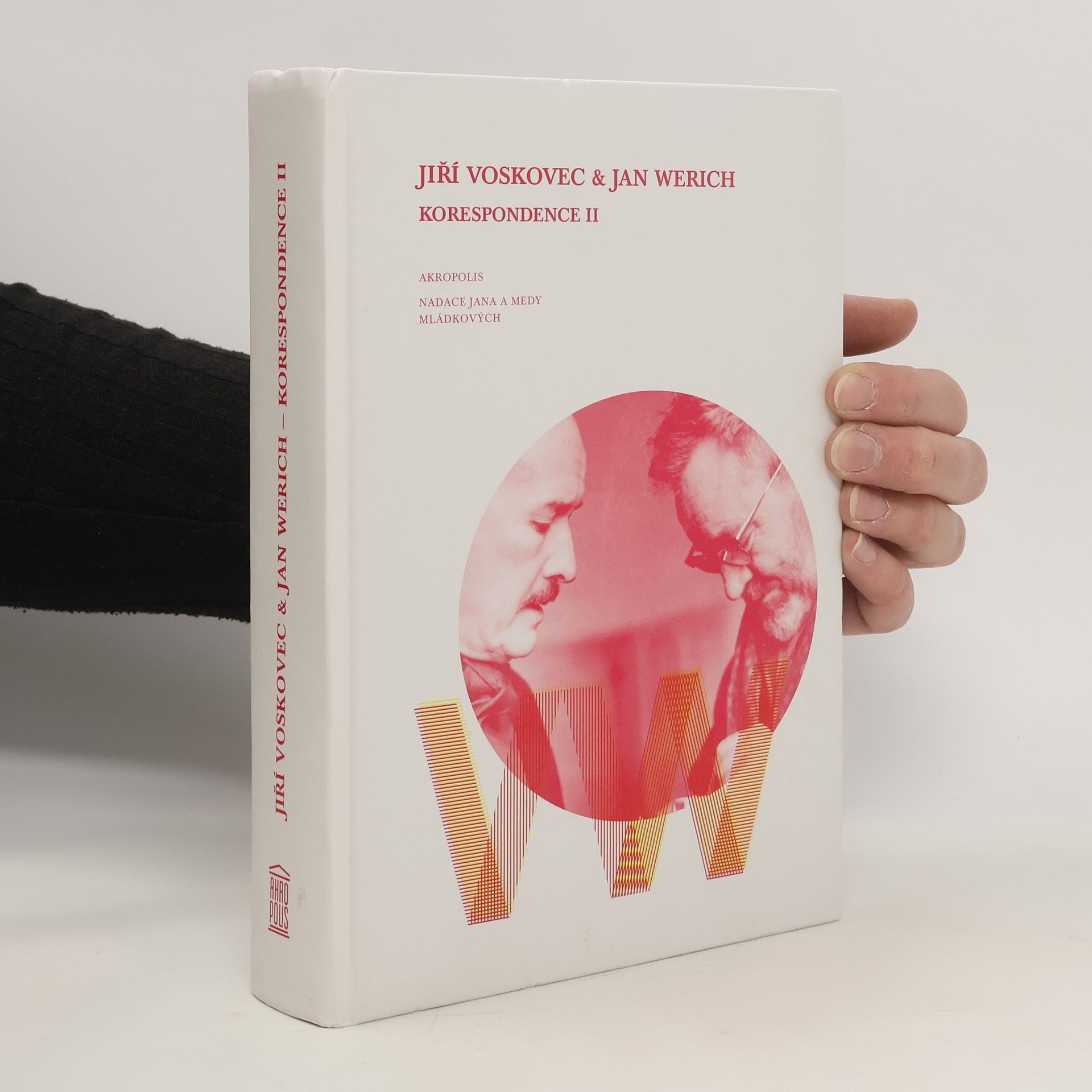 Jiří Voskovec Korespondence II : Jiří Voskovec & Jan Werich