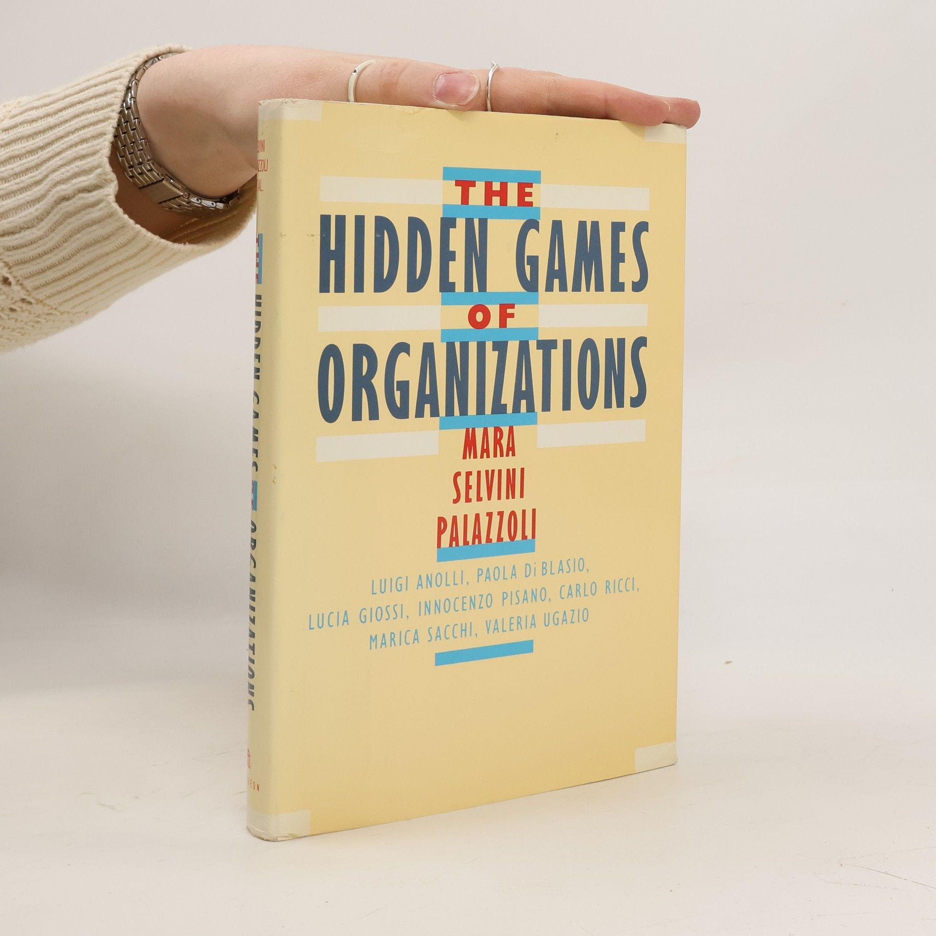 Mara Selvini Palazzoli The Hidden Games of Organizations