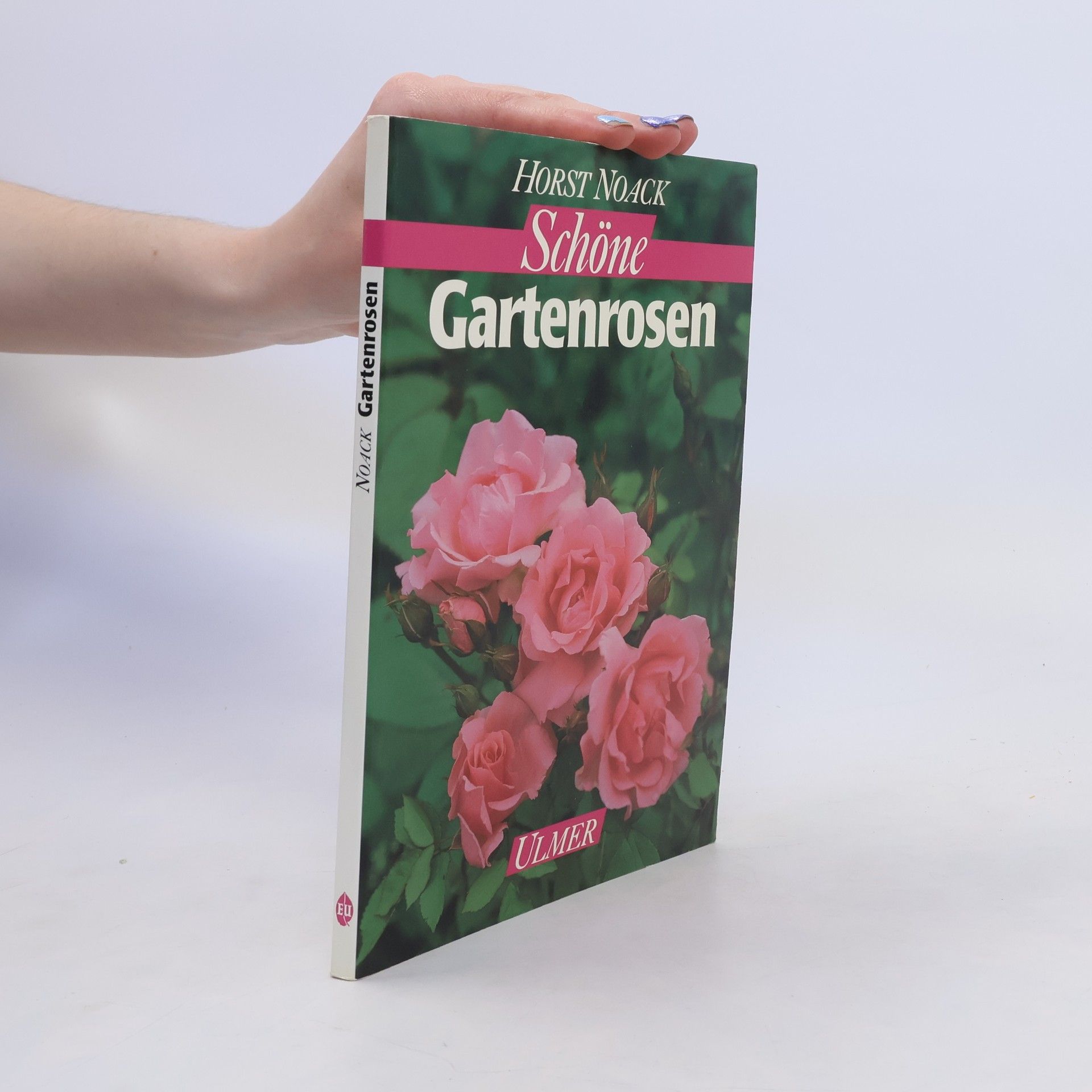 Horst Noack Schöne Gartenrosen