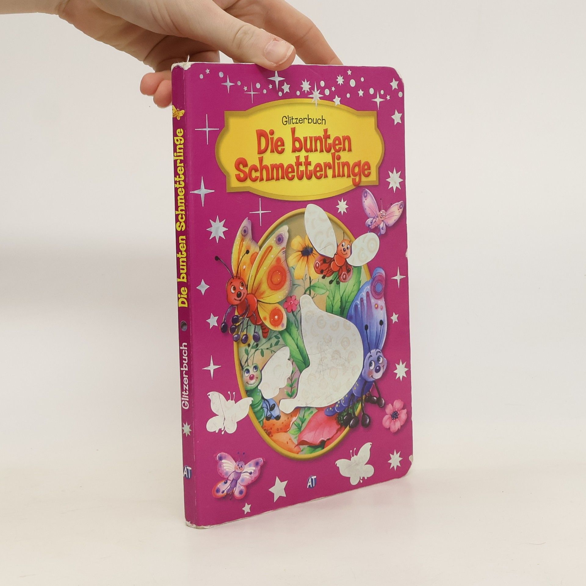 Autorenkollektiv Glitzerbuch Die bunten Schmetterlinge. Glitzerbuch
