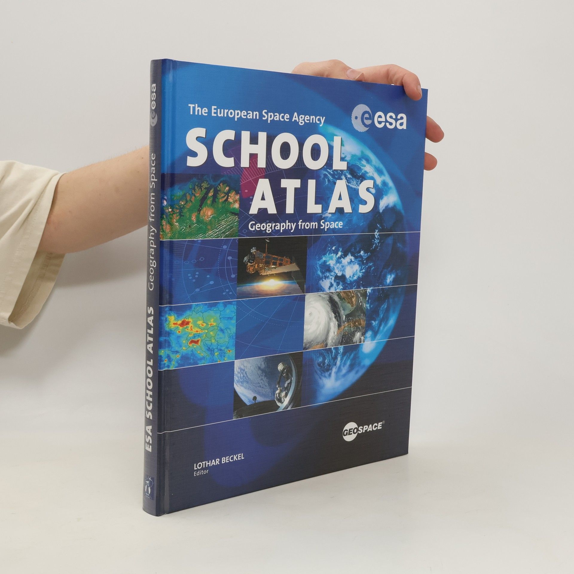 Lothar Beckel The European Space Agency school atlas geography from space