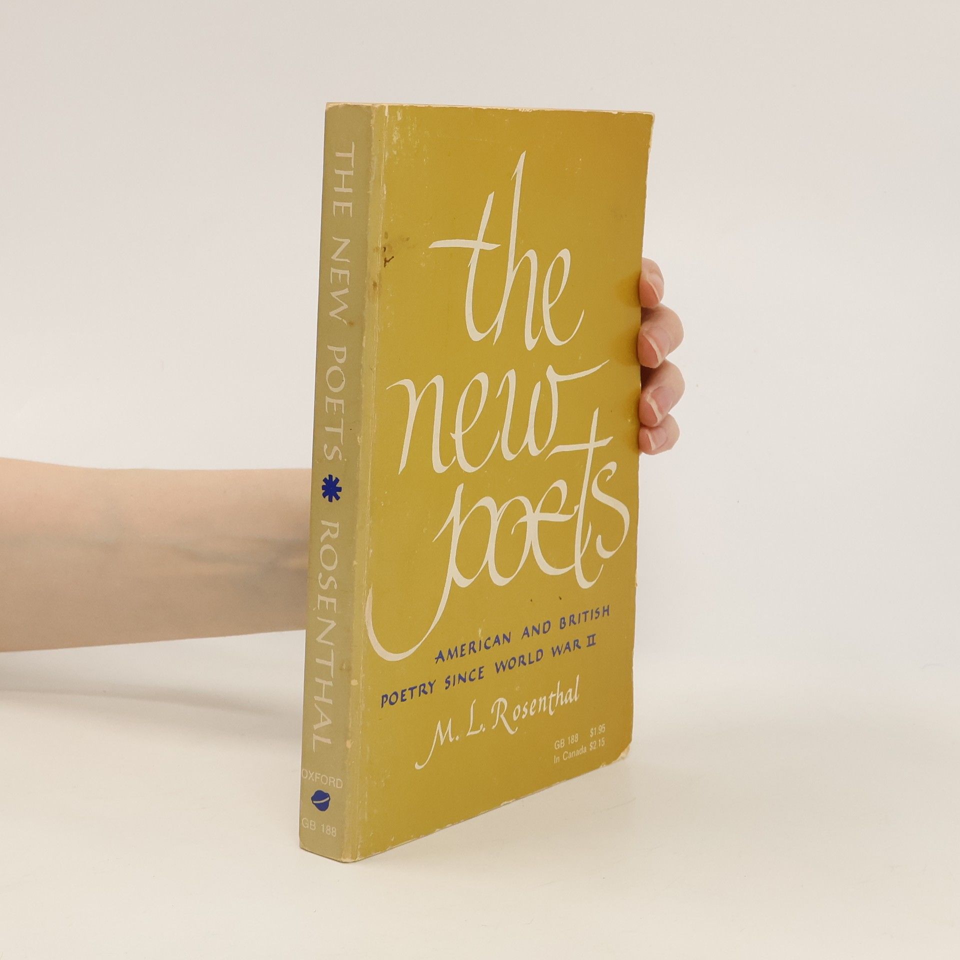 M. L. Rosenthal The New Poets