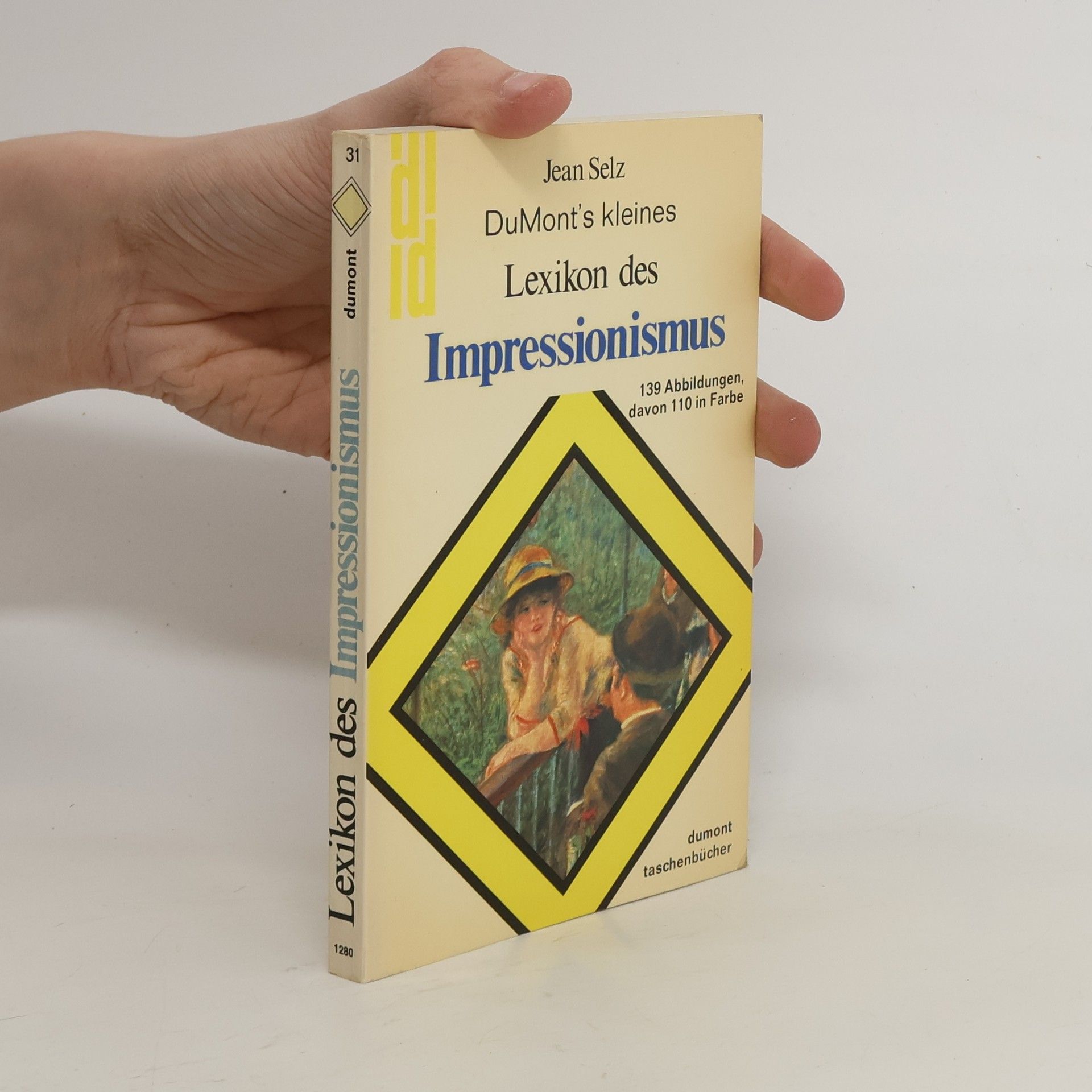 Jean Selz DuMonts kleines Lexikon des Impressionismus