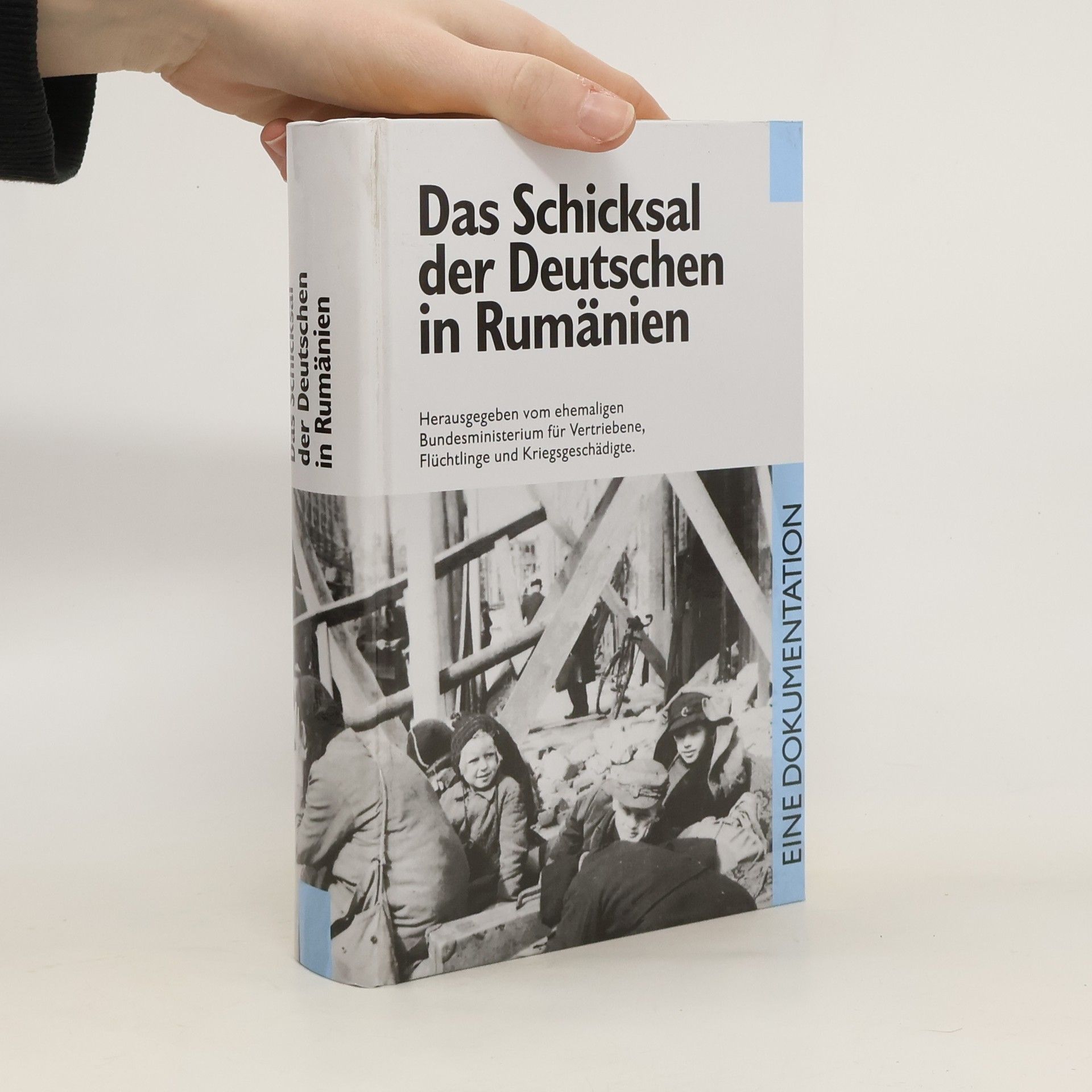 Collectif d'auteurs Das Schicksal der Deutschen in Rumänien