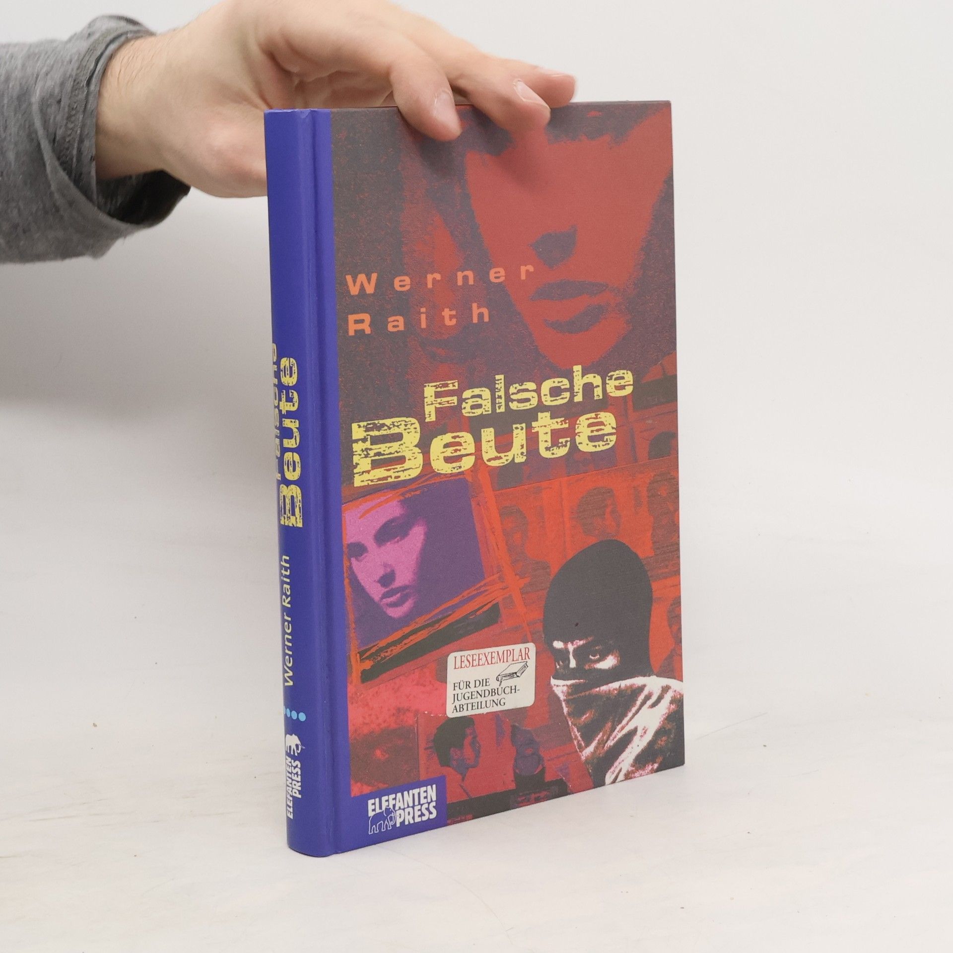 Werner Raith Falsche Beute