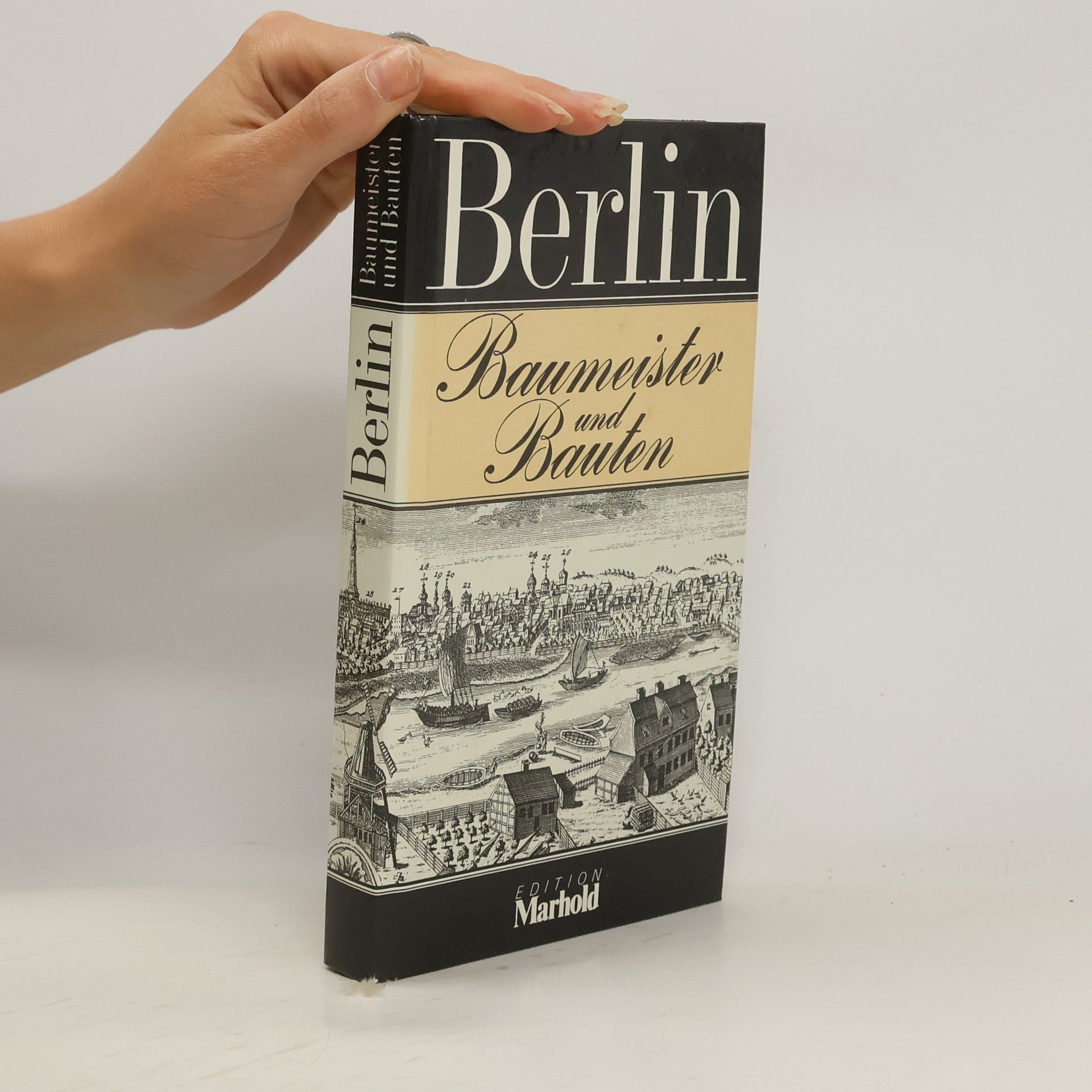 Uwe Kieling Berlin. Baumeister und Bauten