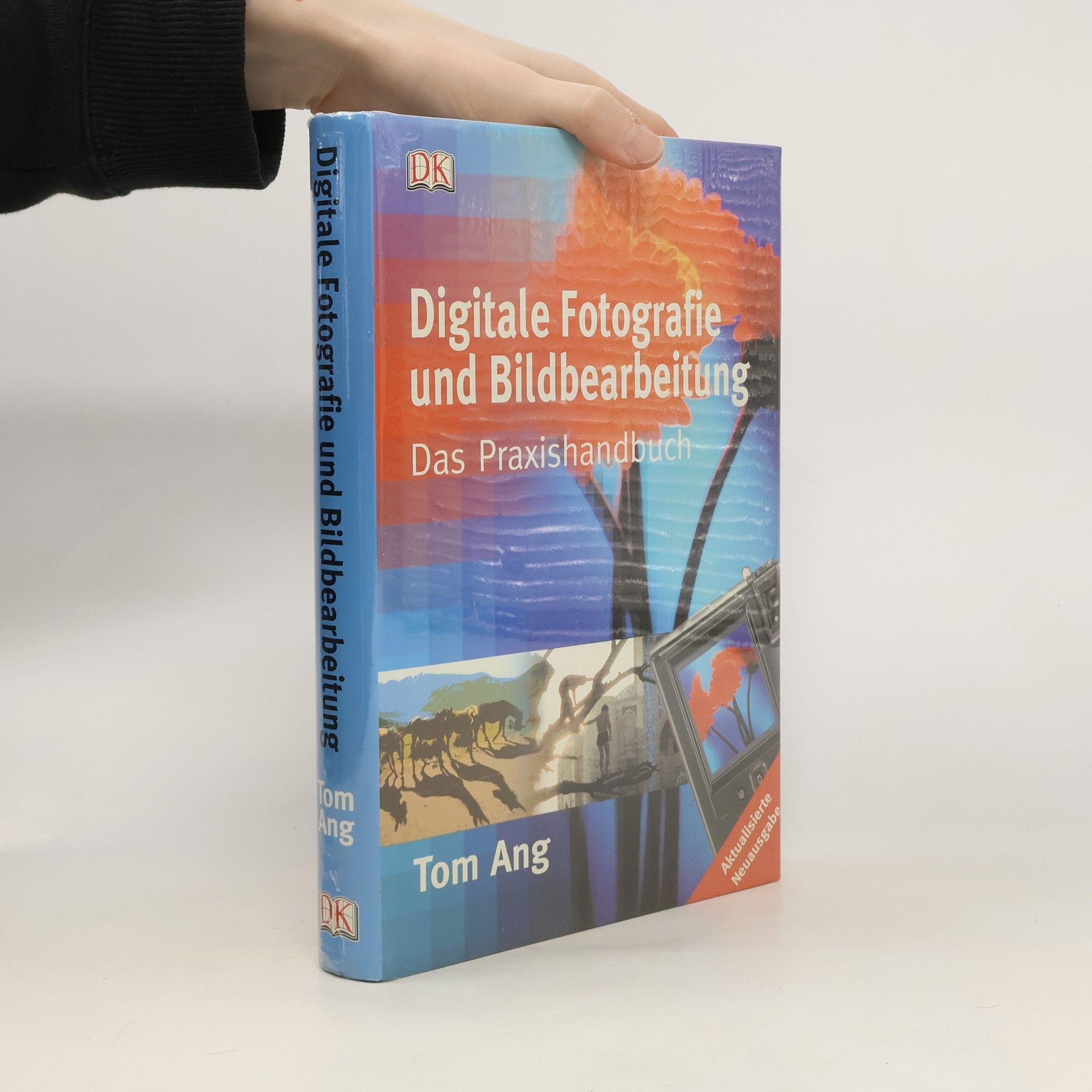 Tom Ang Digitale Fotografie und Bildbearbeitung