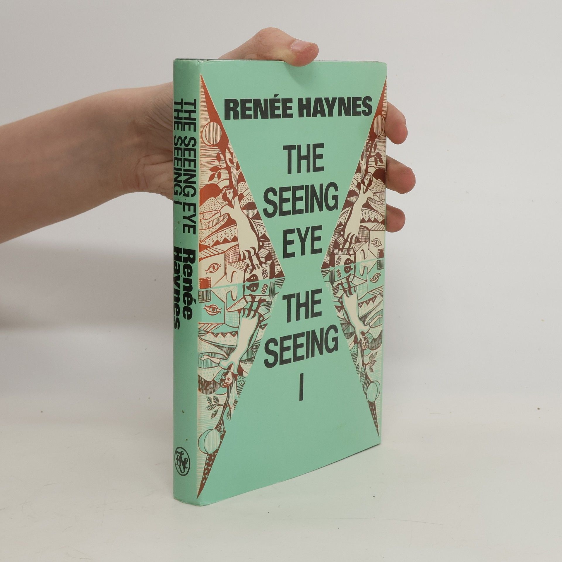Renée Haynes The Seeing Eye. The Seeing I