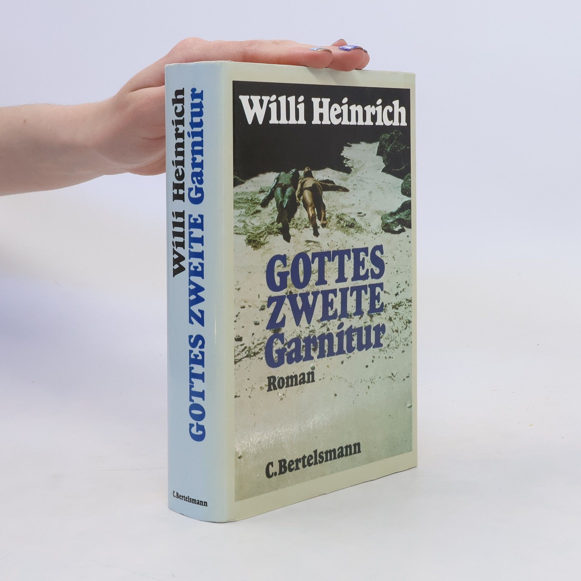 Willi Heinrich Gottes zweite Garnitur