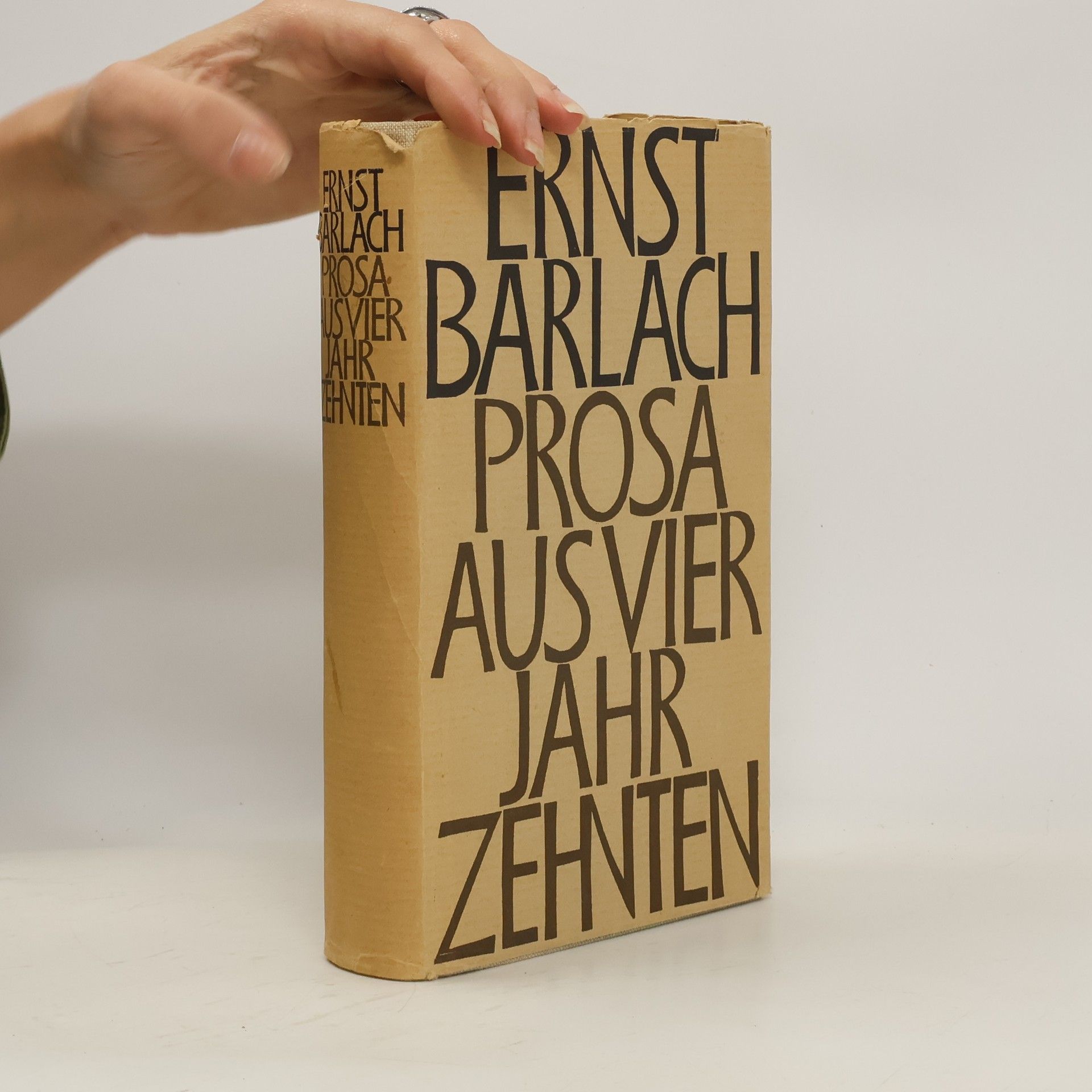 Ernst Barlach Prosa aus vier Jahrzehnten