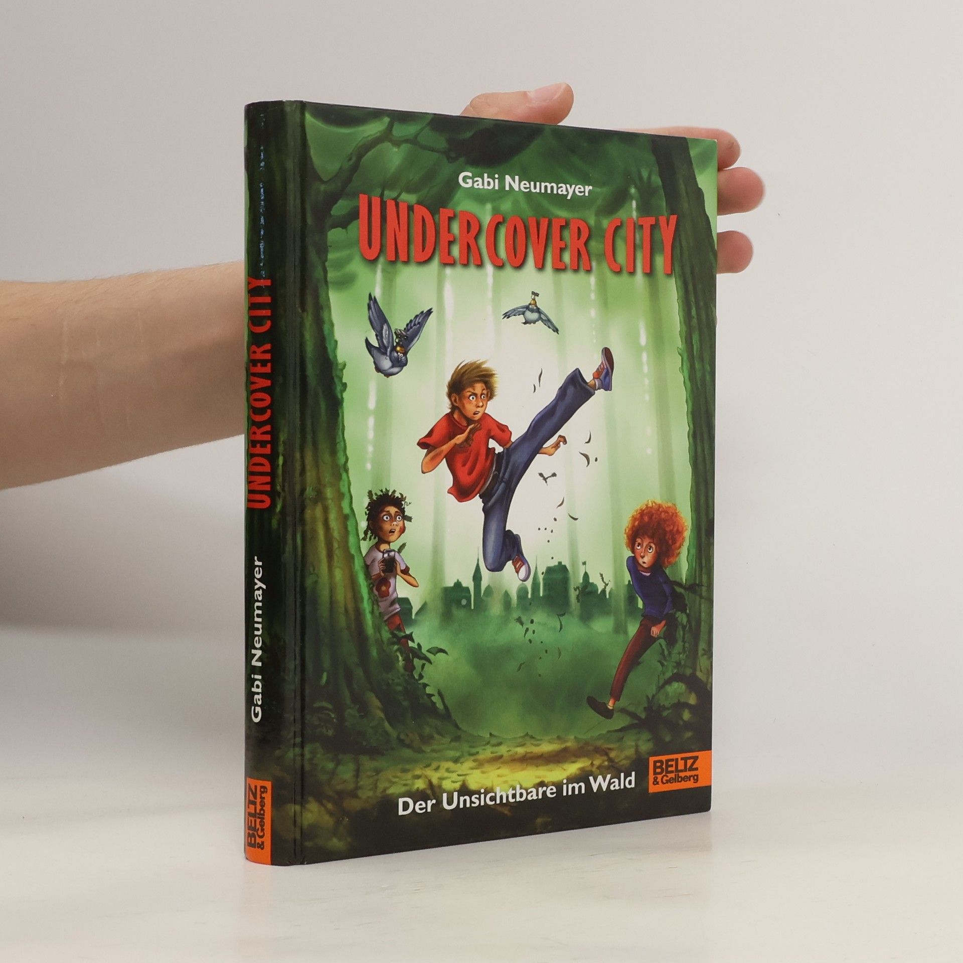 Gabi Neumayer Undercover City. Der Unsichtbare im Wald