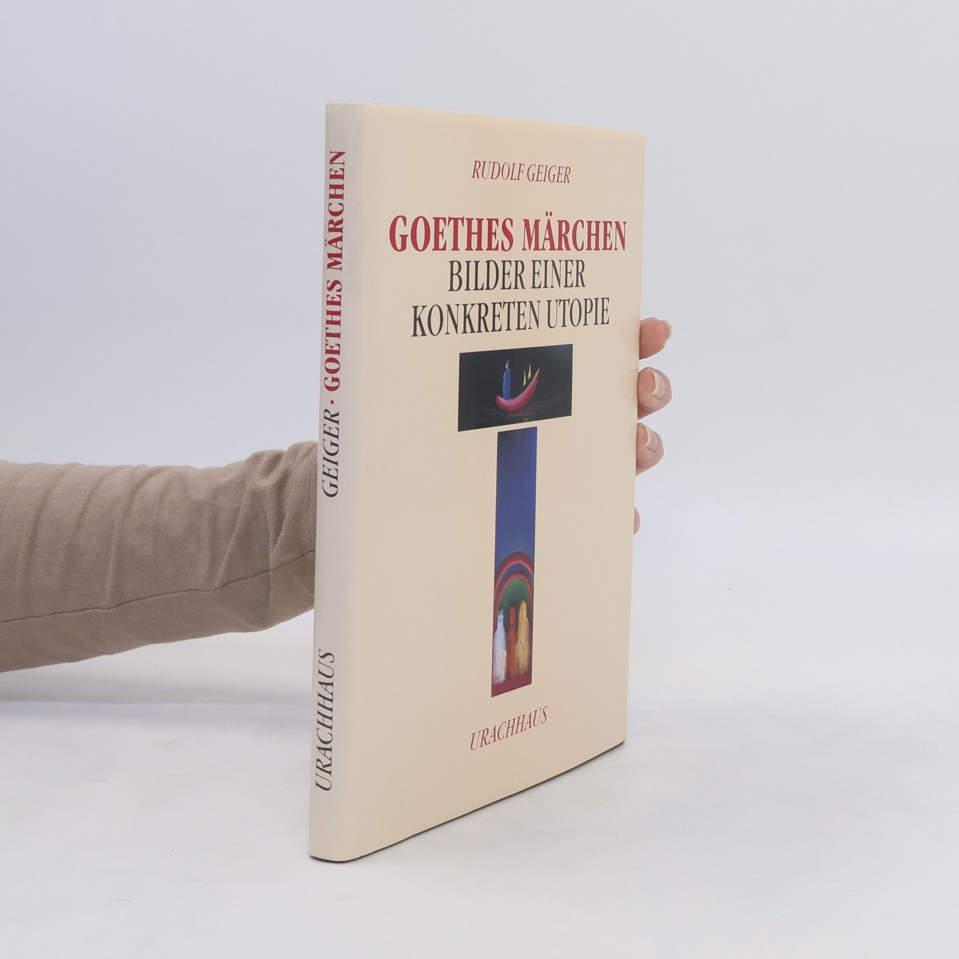 Rudolf Geiger Goethes Märchen