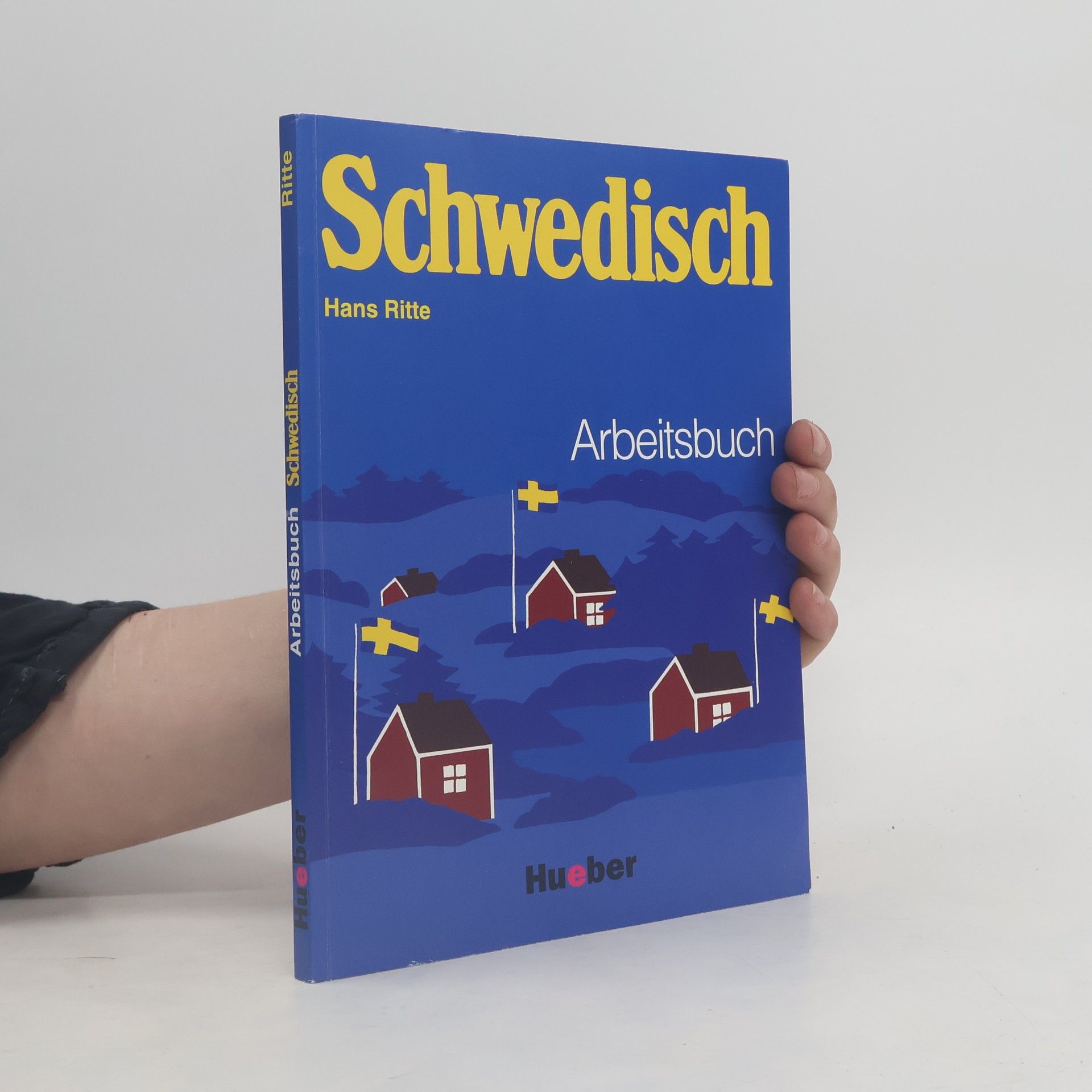 Hans Ritte Schwedisch. Arbeitsbuch