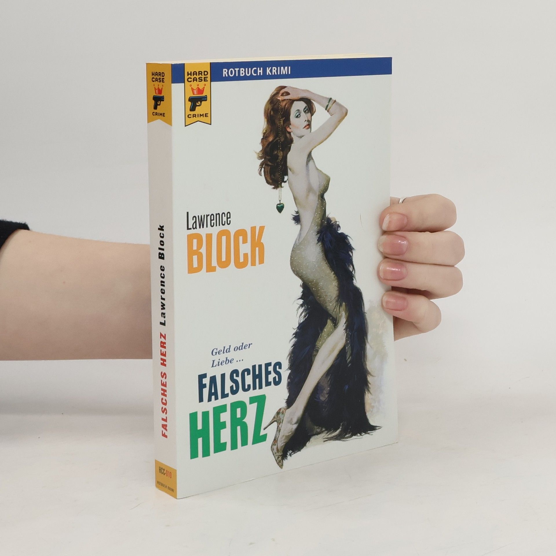 Lawrence Block Falsches Herz
