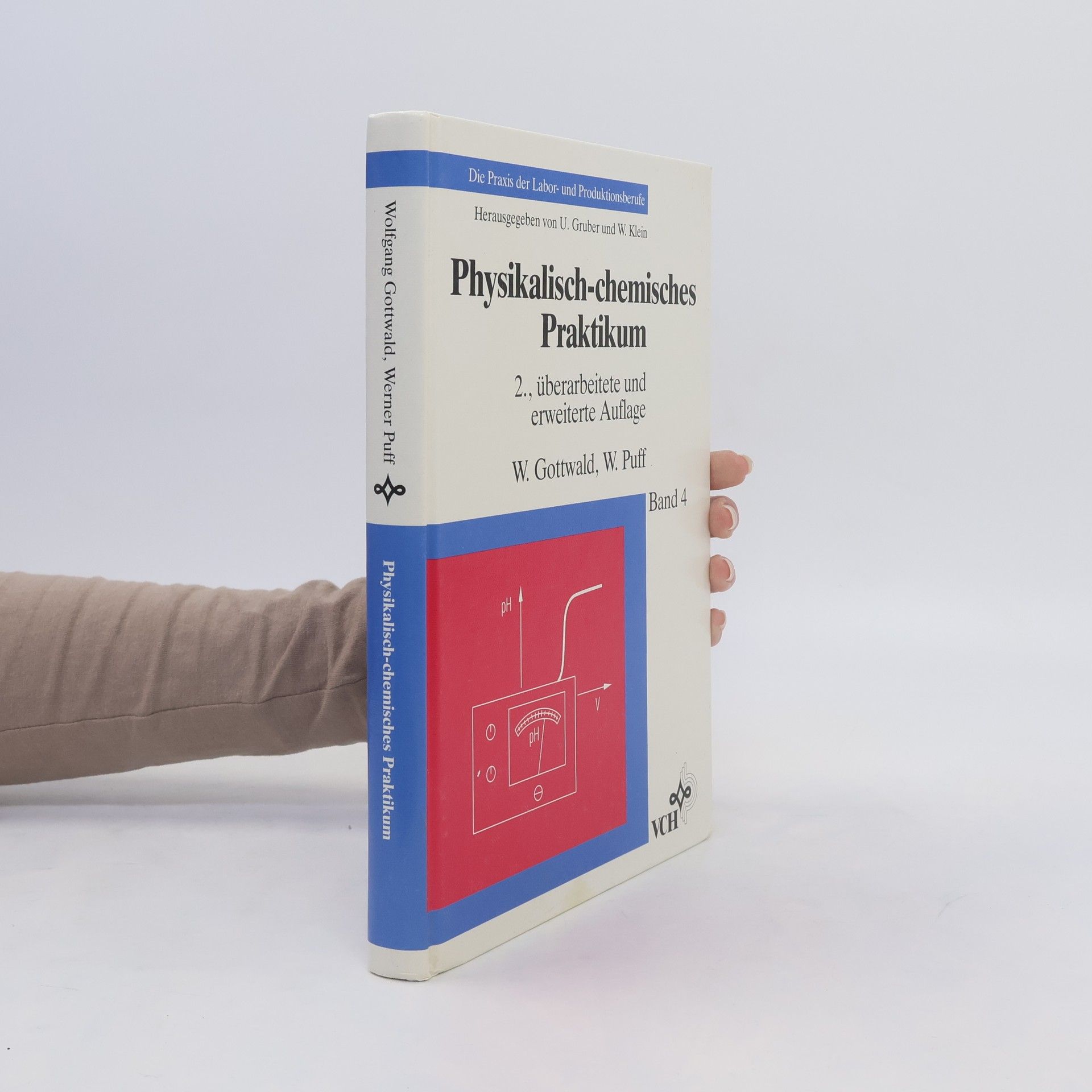 Wolfgang Gottwald Physikalisch-chemisches Praktikum