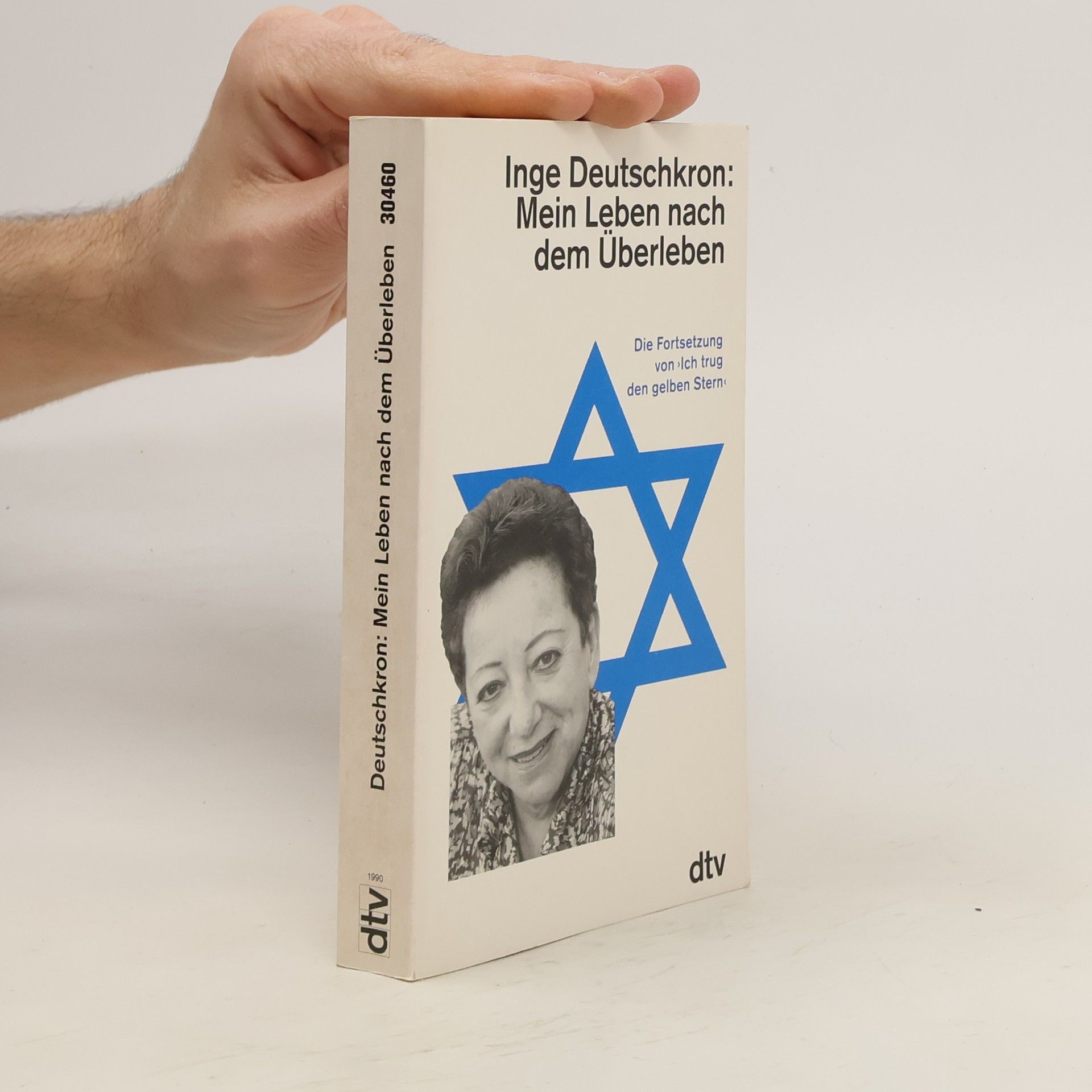 Inge Deutschkron Mein Leben nach dem Überleben.