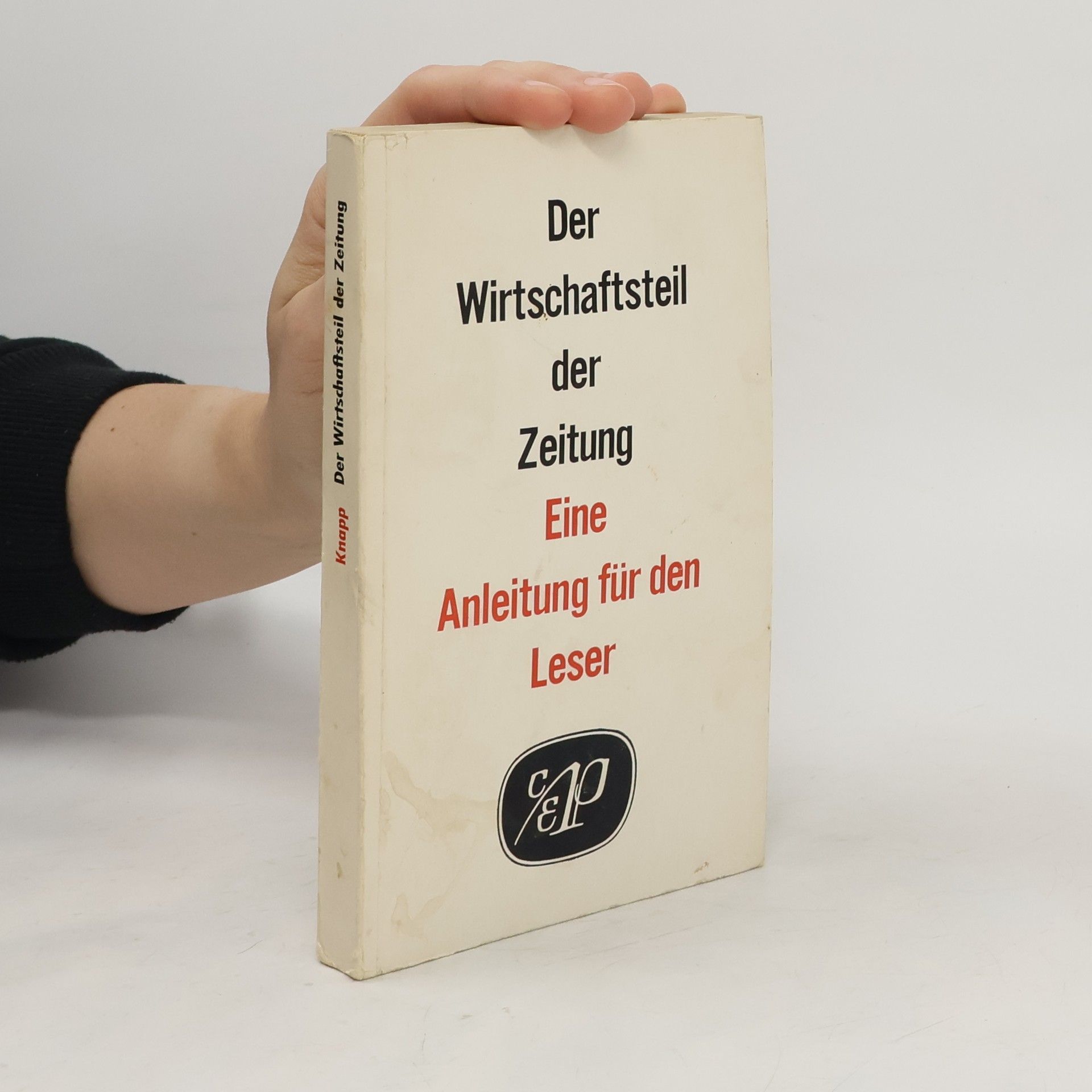 Reinhart Knapp Der Wirtschaftsteil der Zeitung