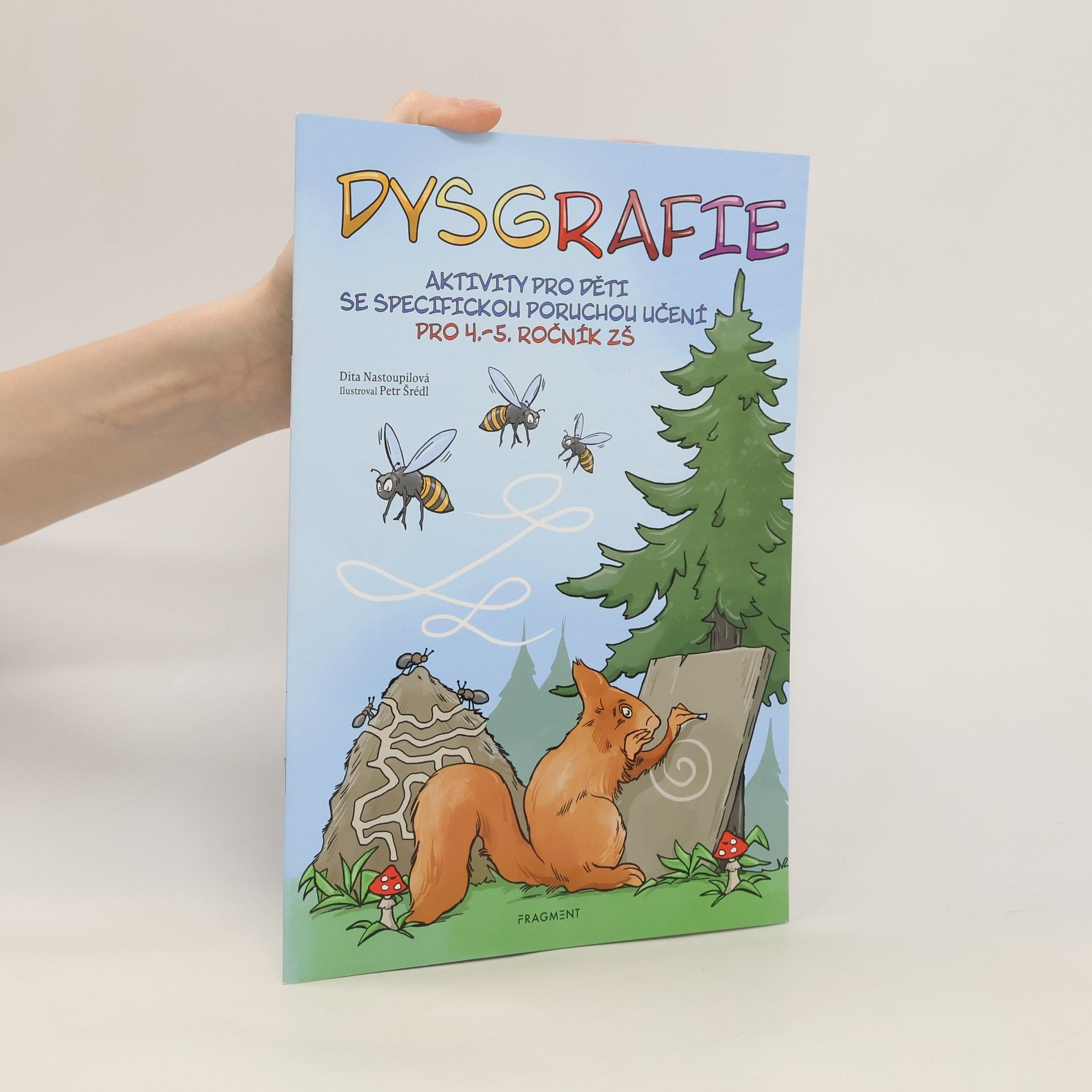 Dita Nastoupilová Dysgrafie pro 4.-5. ročník ZŠ