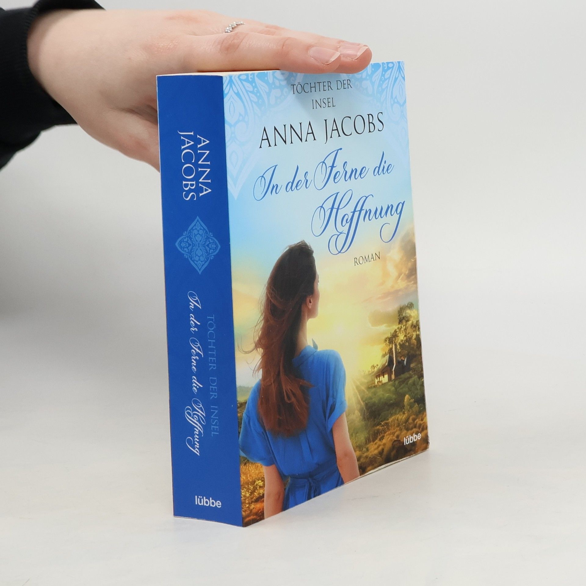Anna Jacobs Töchter der Insel - In der Ferne die Hoffnung