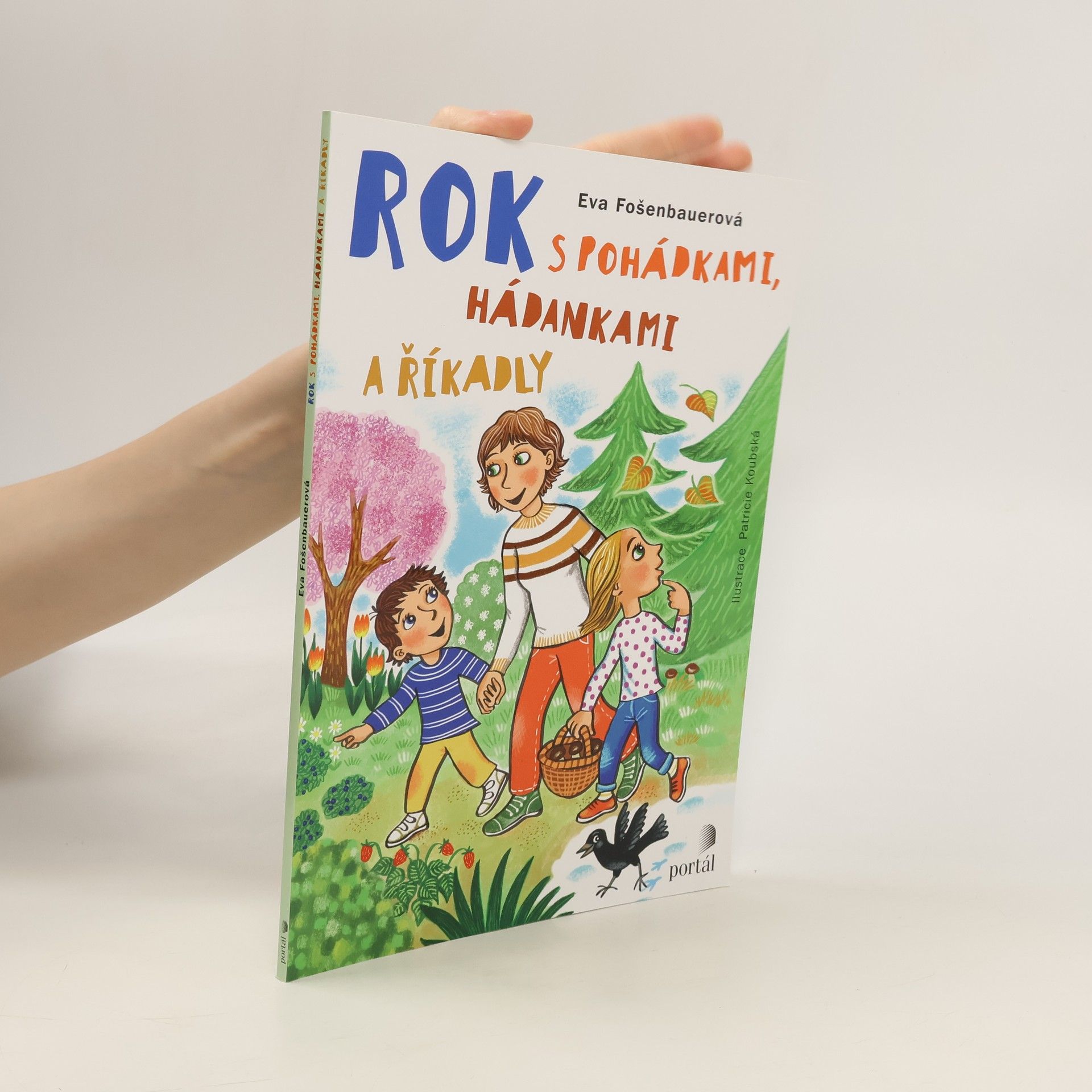 Eva Fošenbauerová Štanclová Rok s pohádkami, hádankami a říkadly