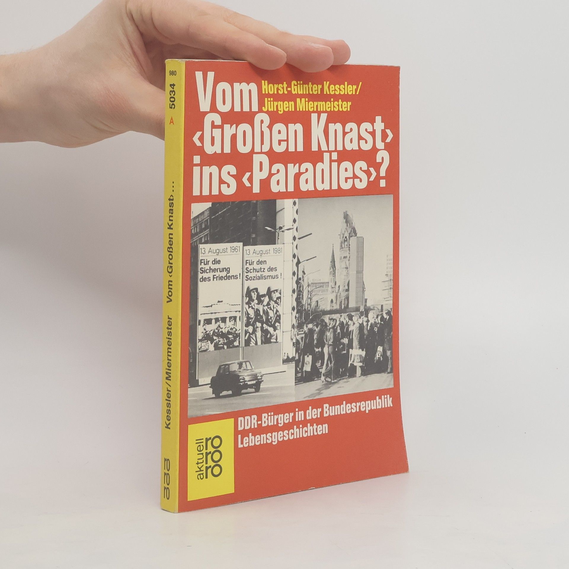 Horst-Günter Wagner Vom "Grossen Knast" ins "Paradies"?