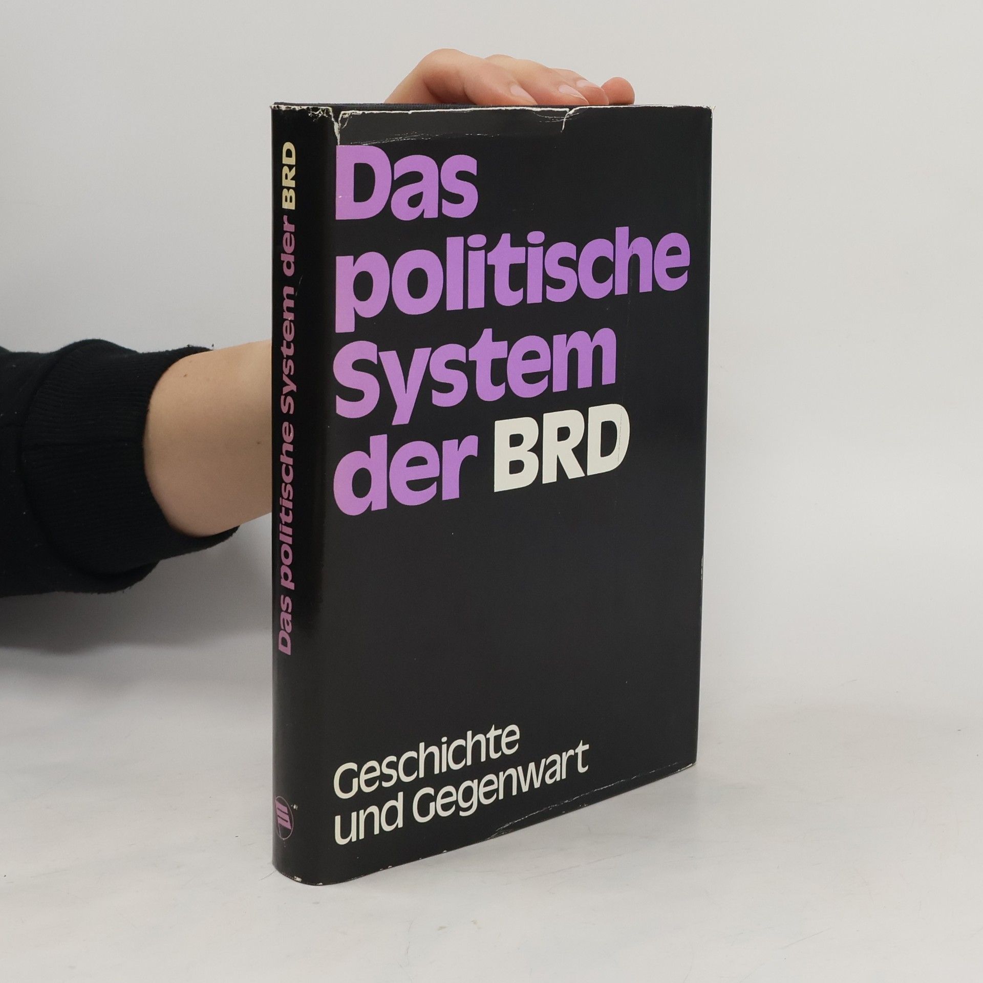 Karl Heinz Röder Das politische System der BRD