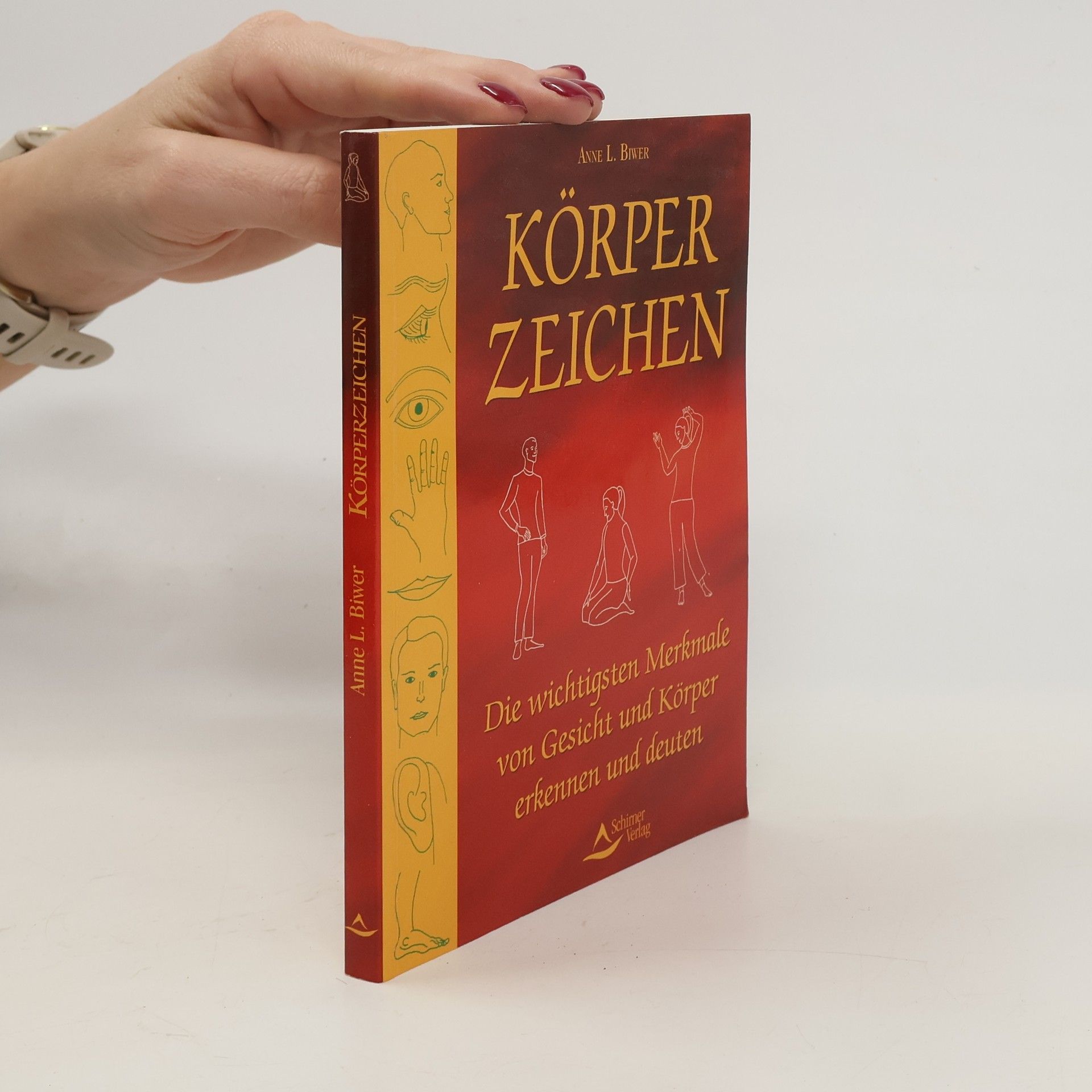 Anne L. Biwer Handbuch der Körperzeichen