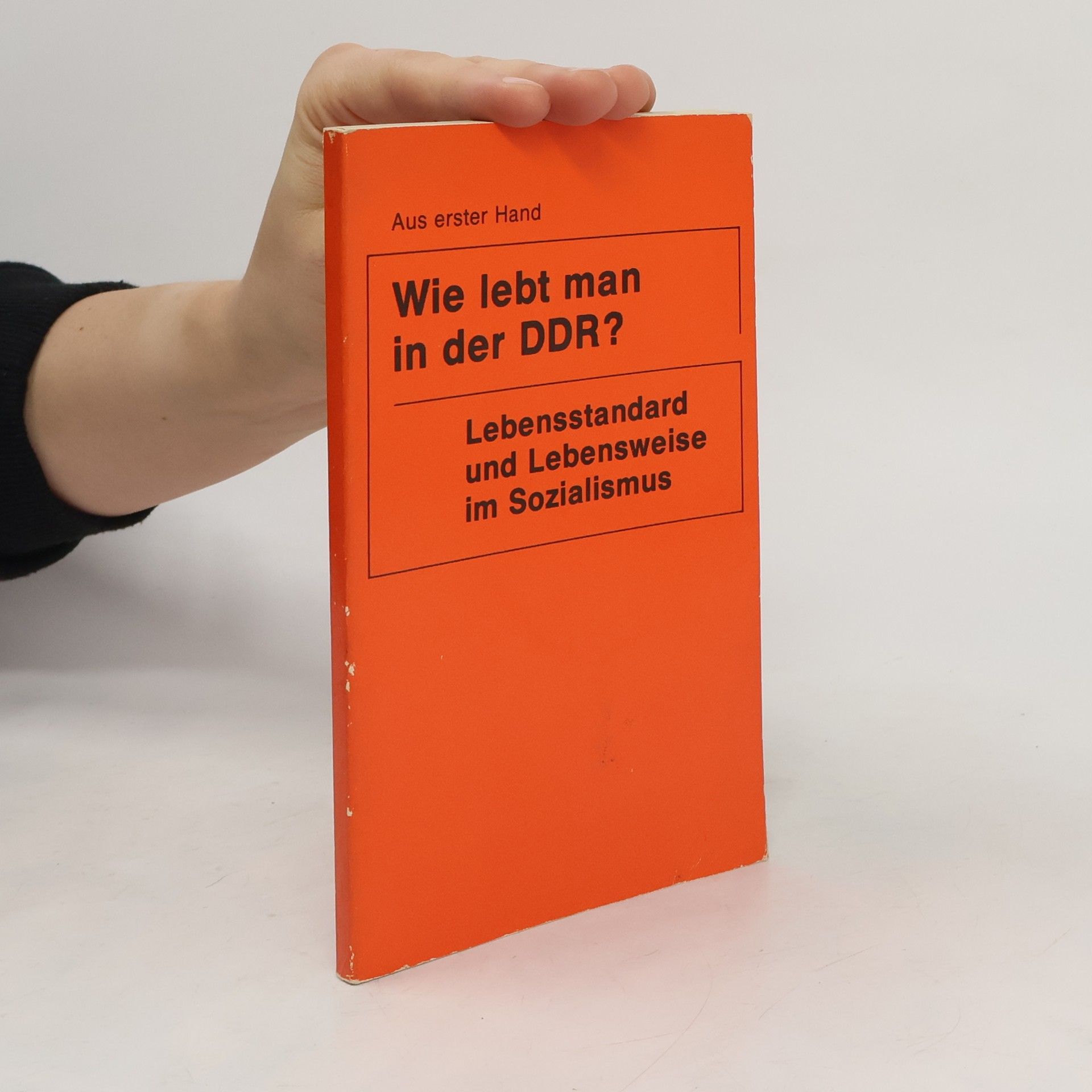 Autorenkollektiv Wie lebt man in der DDR?