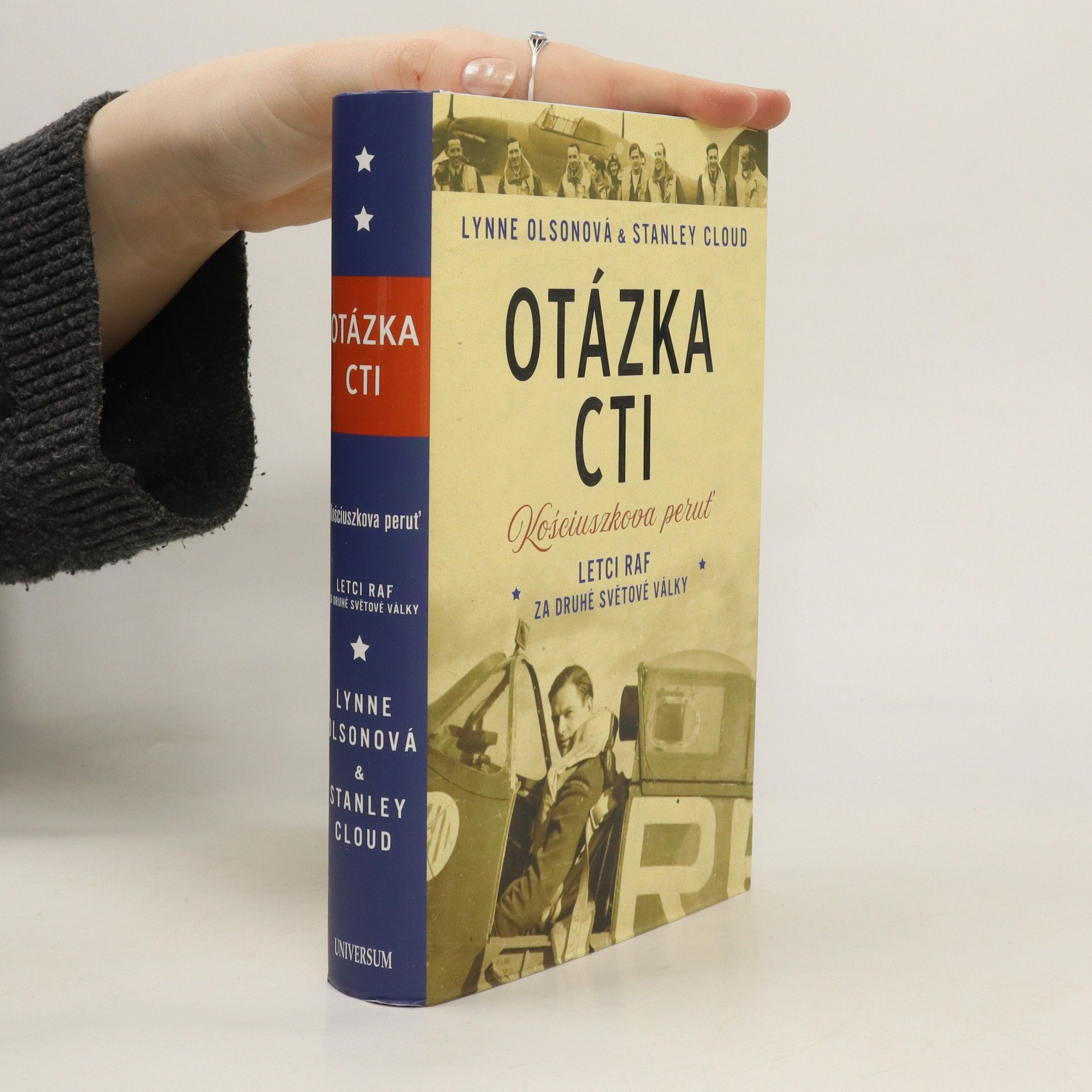 Lynne Olson Otázka cti: Kościuszkova peruť : letci RAF za druhé světové války