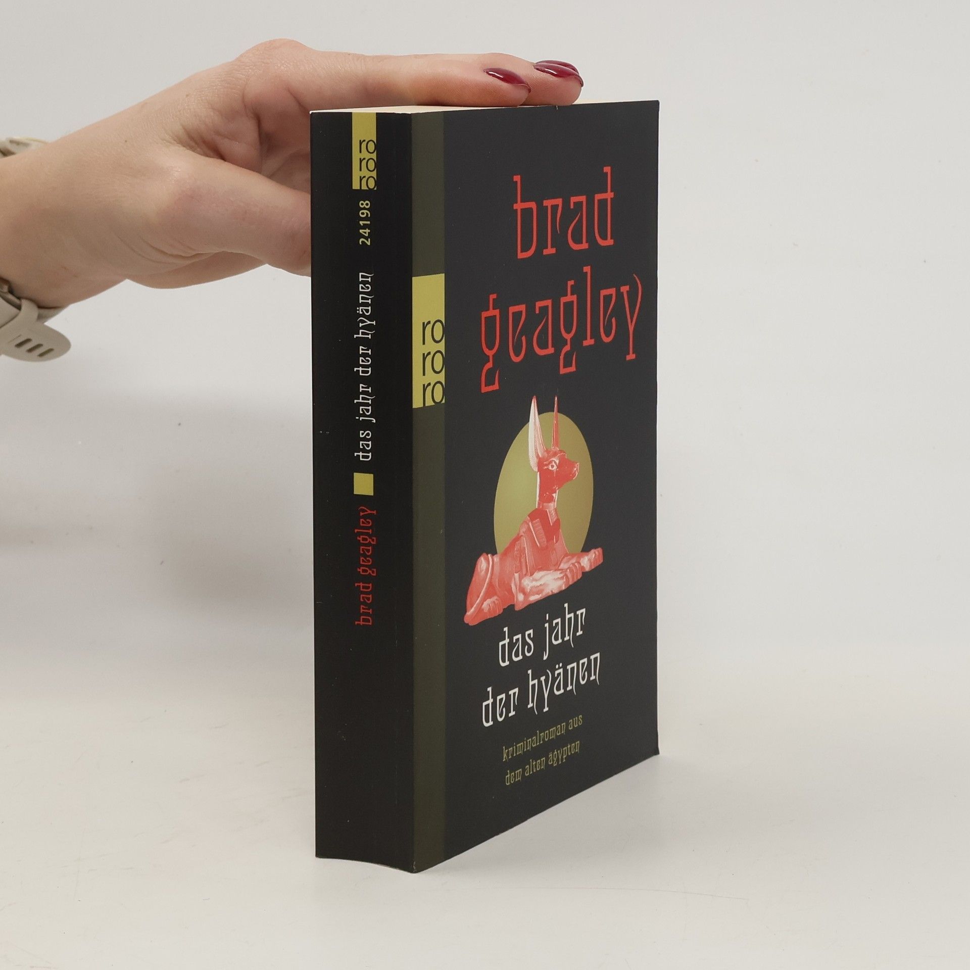 Brad Geagley Das Jahr der Hyänen
