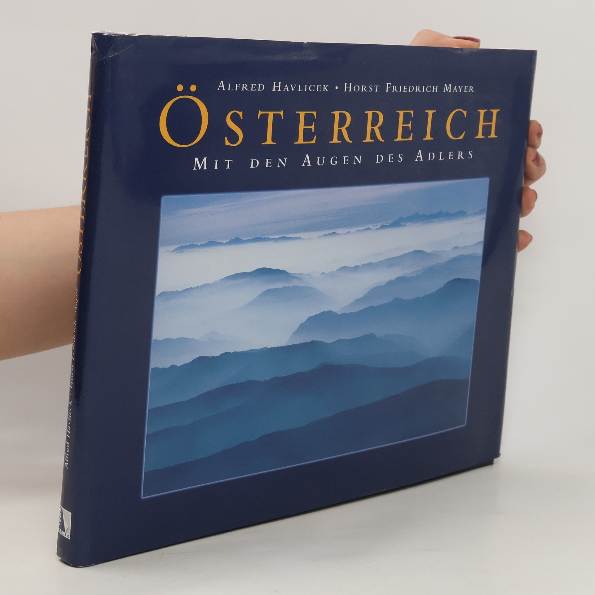 Alfred Havlicek Österreich mit den Augen des Adlers