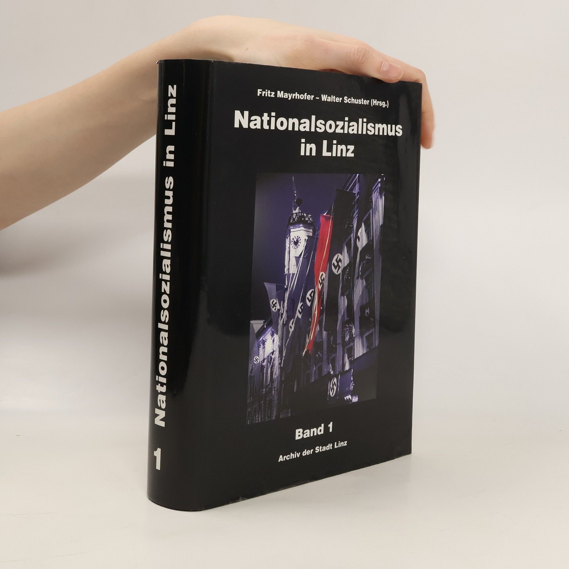 Thomas Dostal Nationalsozialismus in Linz