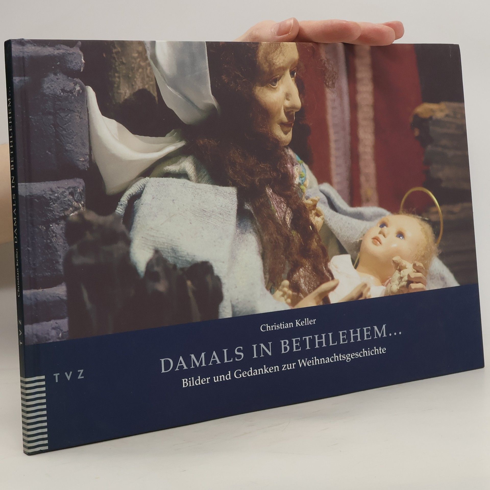 Christian Keller Damals in Bethlehem ...